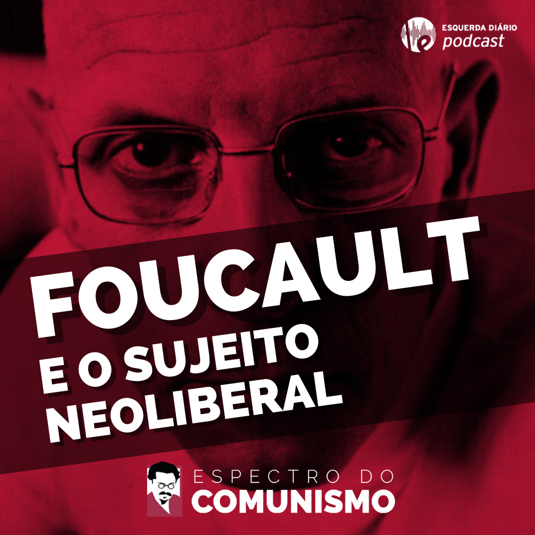 ⁣Foucault e o sujeito neoliberal