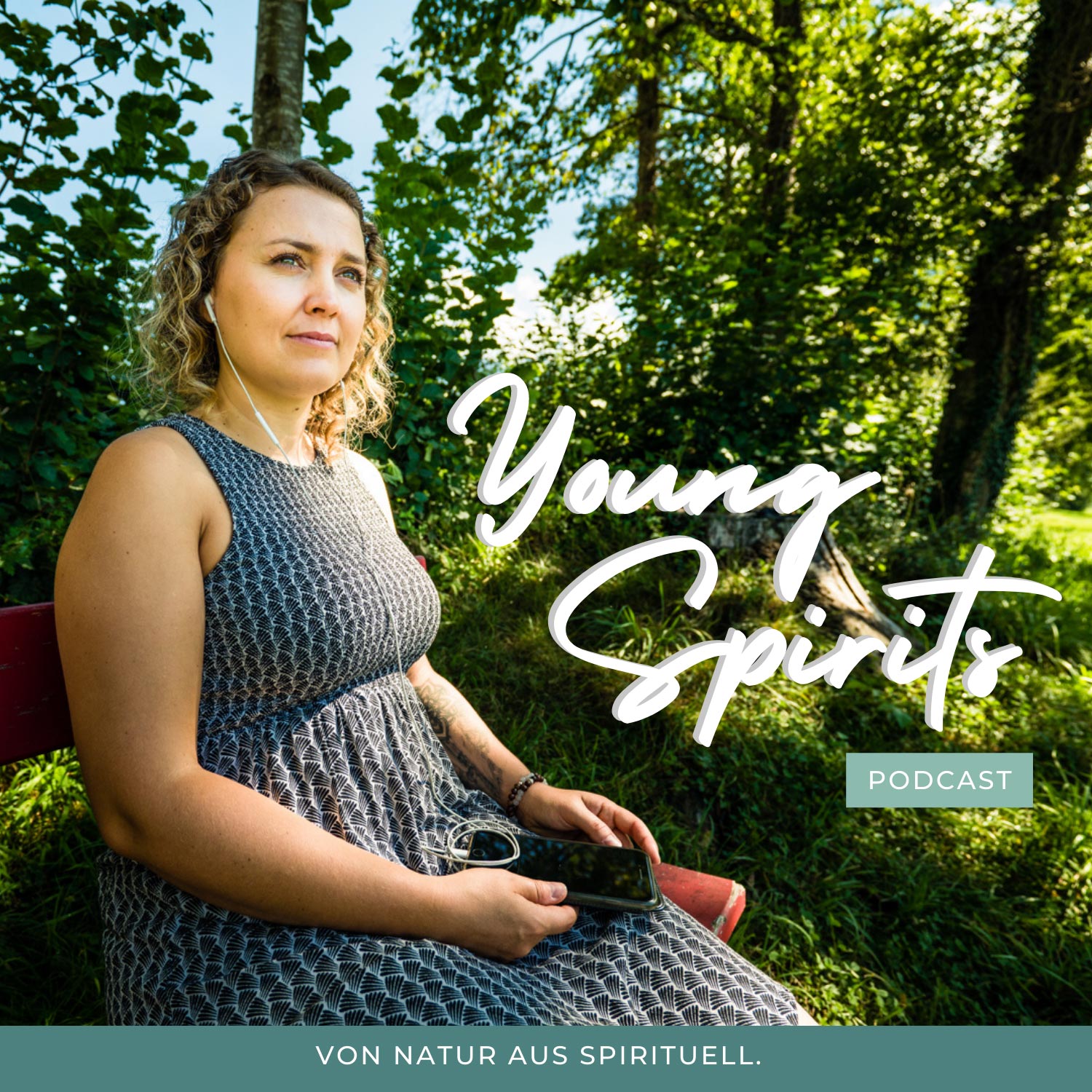 Young Spirits Podcast - von Natur aus spirituell. 