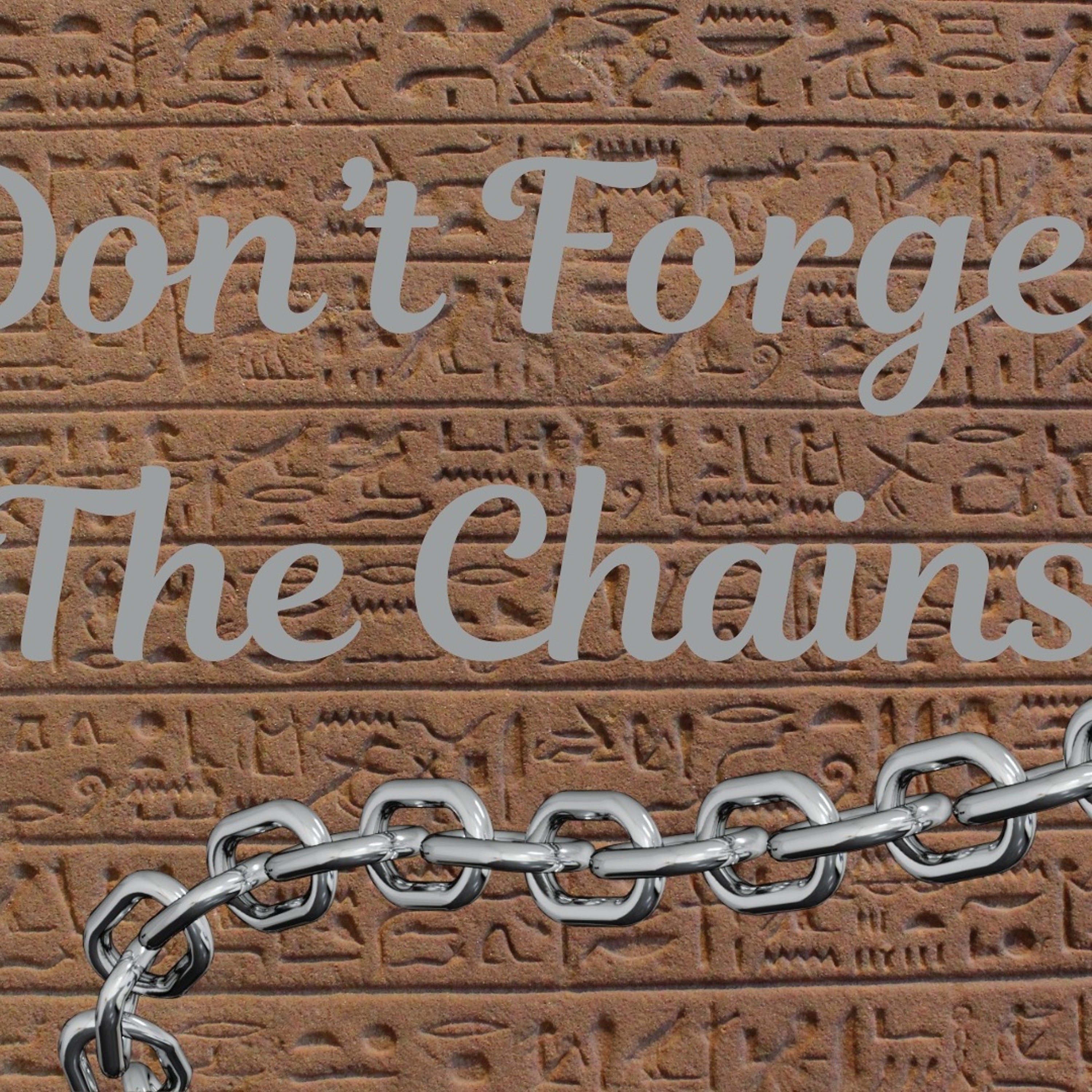 ⁣Pastor Eric Carlson - Don't Forget the Chains