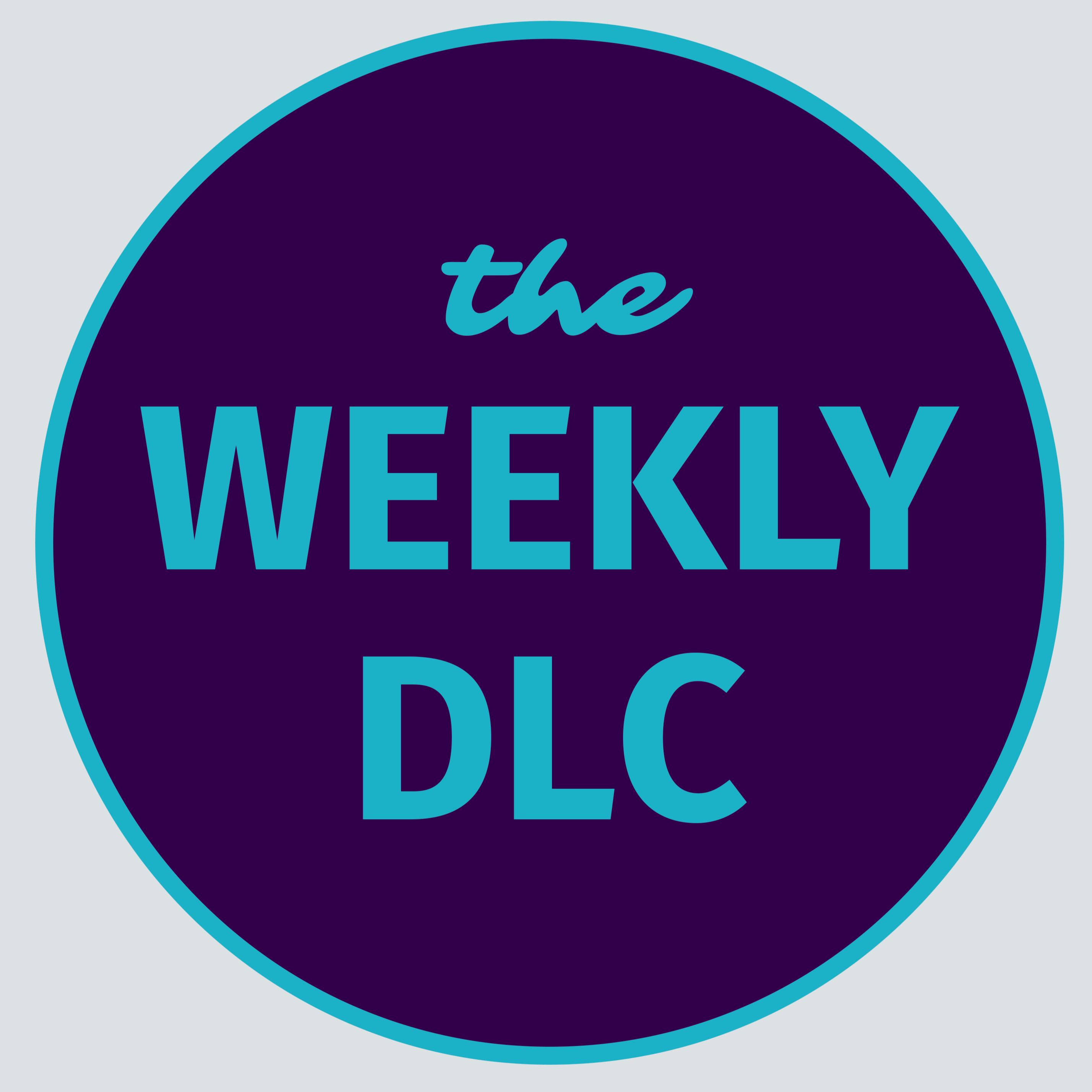 the Weekly DLC 