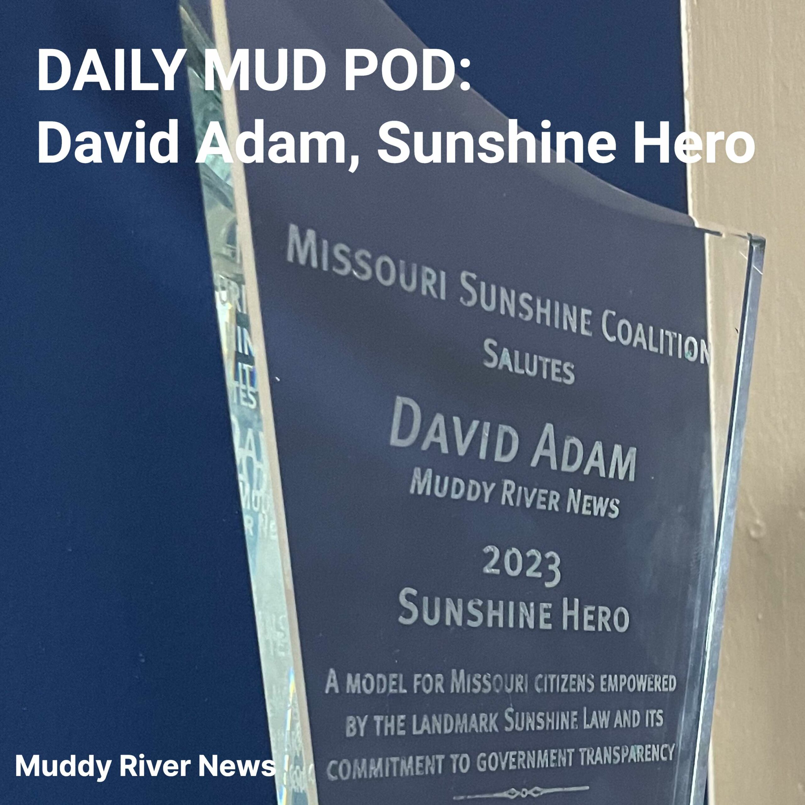 ⁣DAILY MUD POD: David Adam, Sunshine Hero