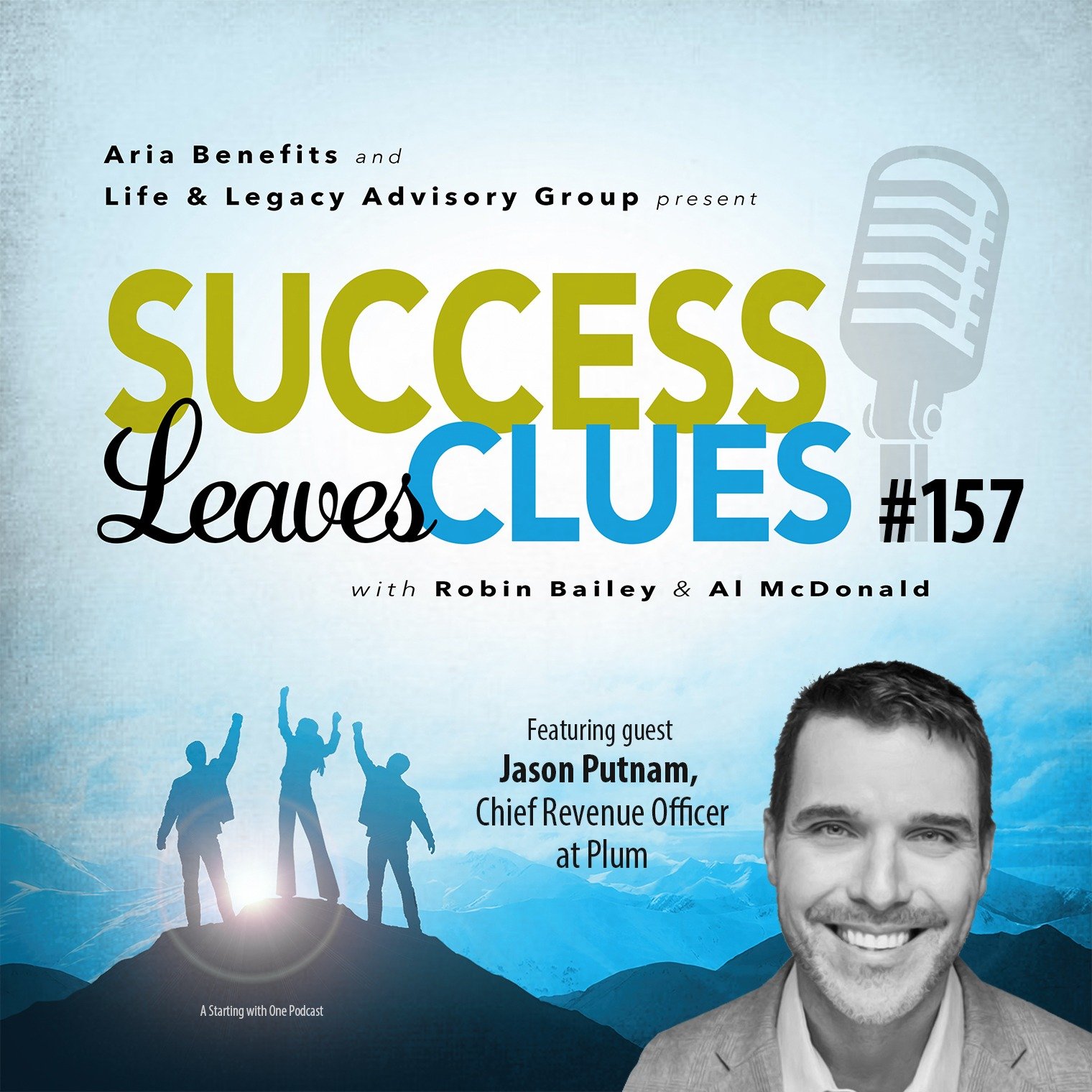 ⁣Success Leaves Clues: Ep157 with guest Jason Putnam, Chief Revenue Officer at Plum