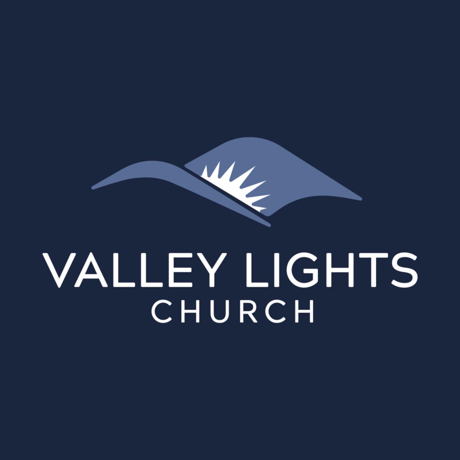 Valley Lights Church Podcast 