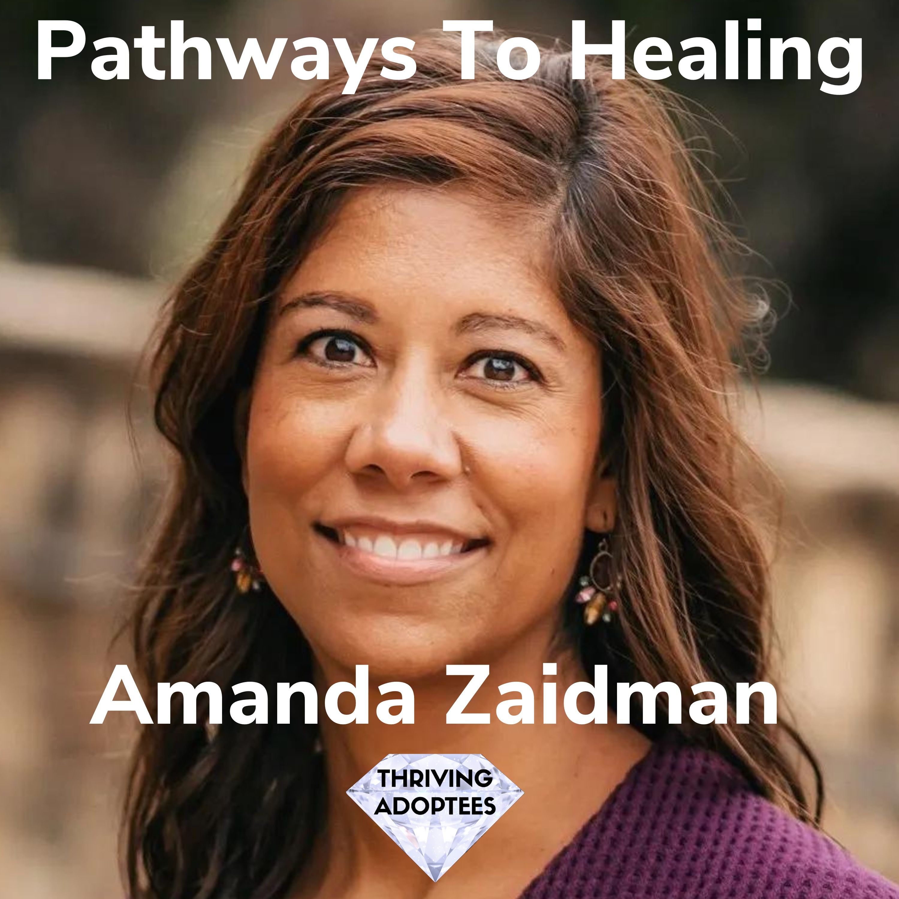 Pathways To Healing Amanda Zaidman