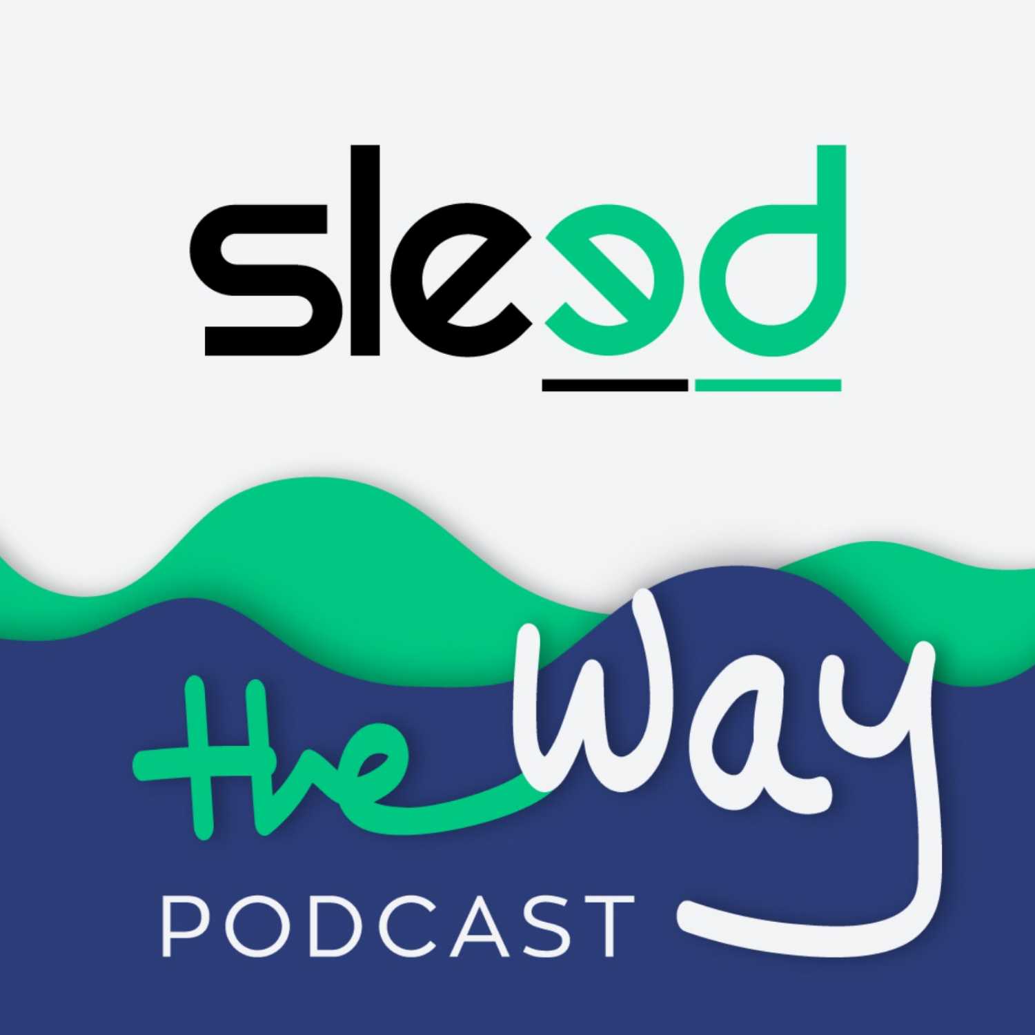 Sleed the Way Podcast 