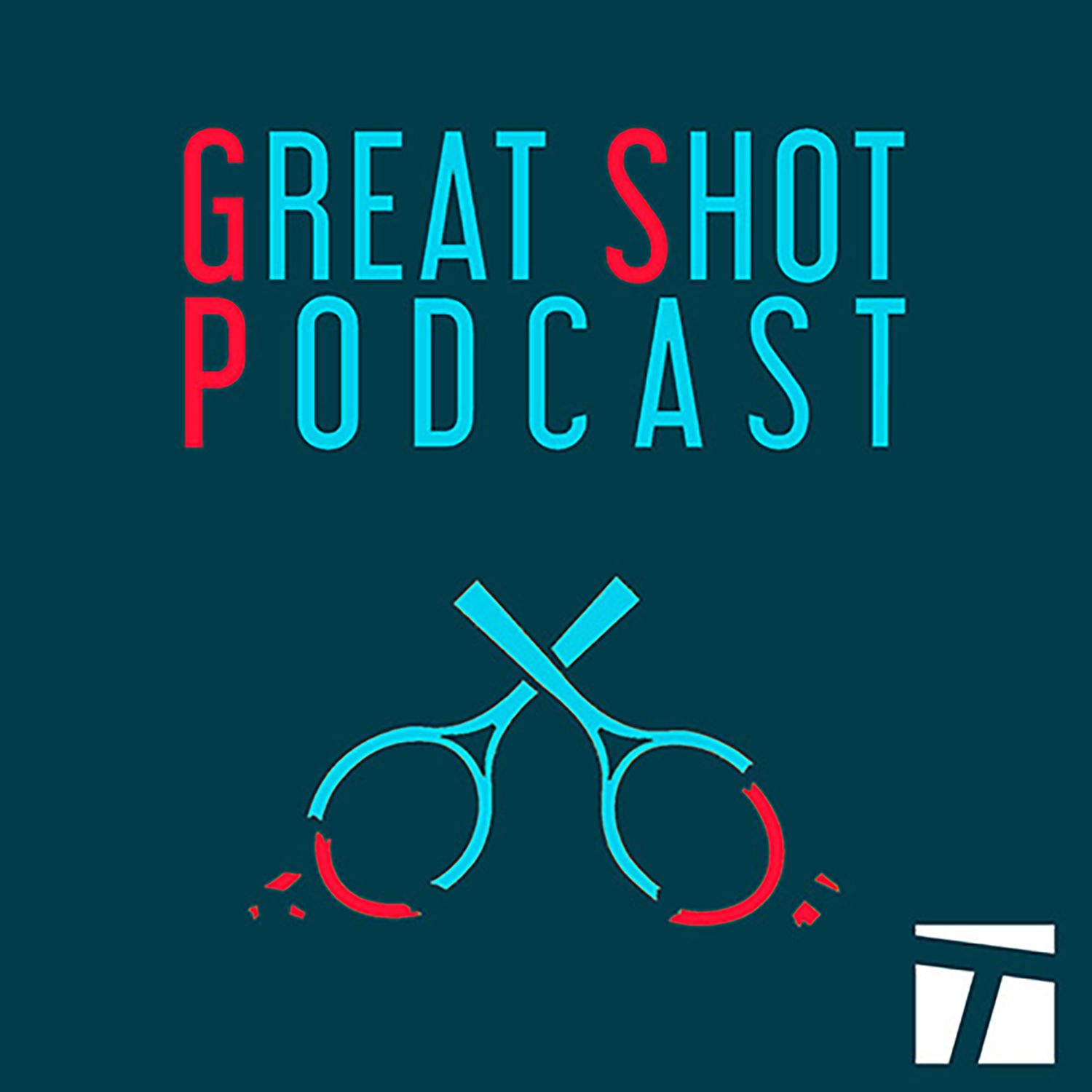 Great Shot Podcast [Tennis Podcast] 