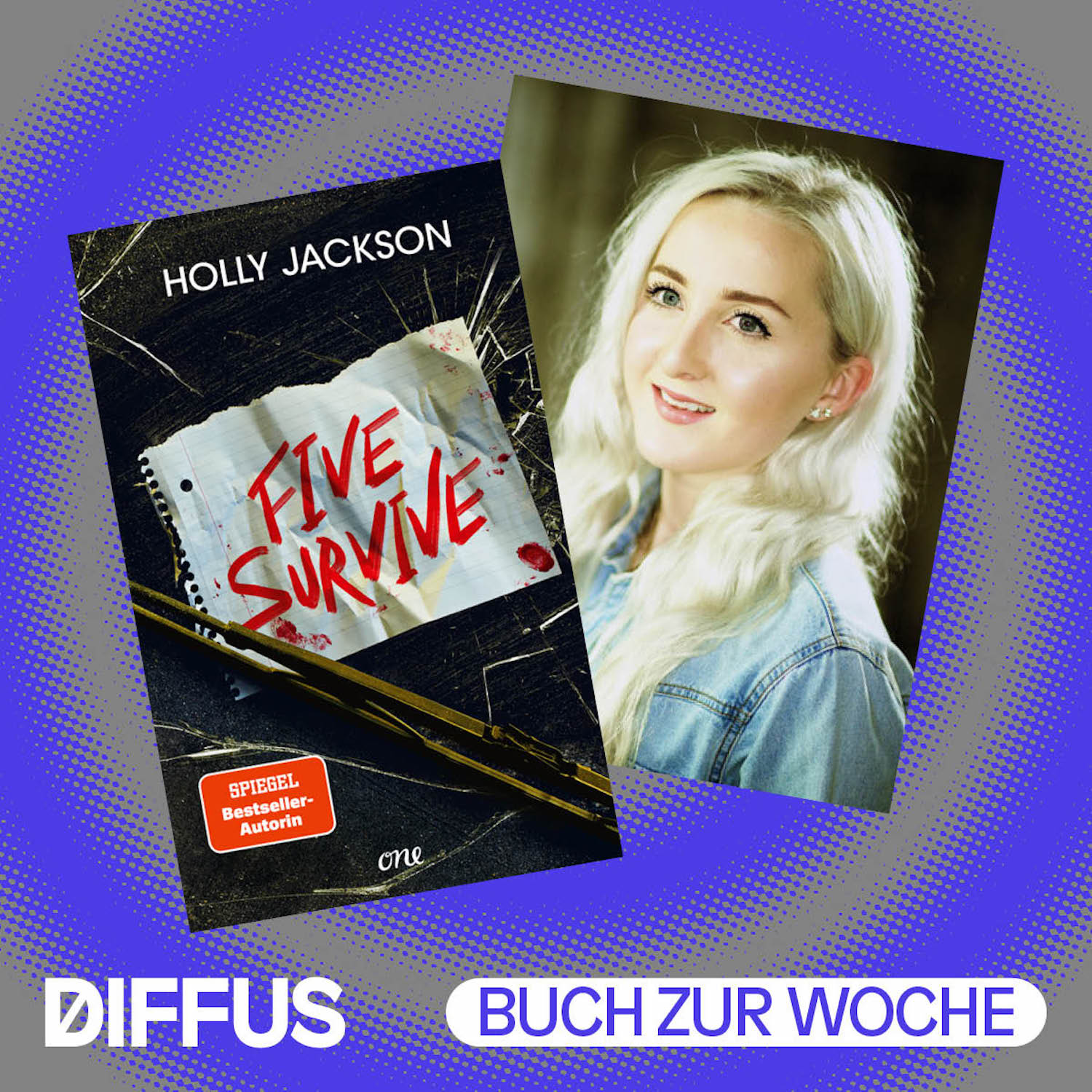 Ein tödlicher Roadtrip mit „Five Survive" von Holly Jackson