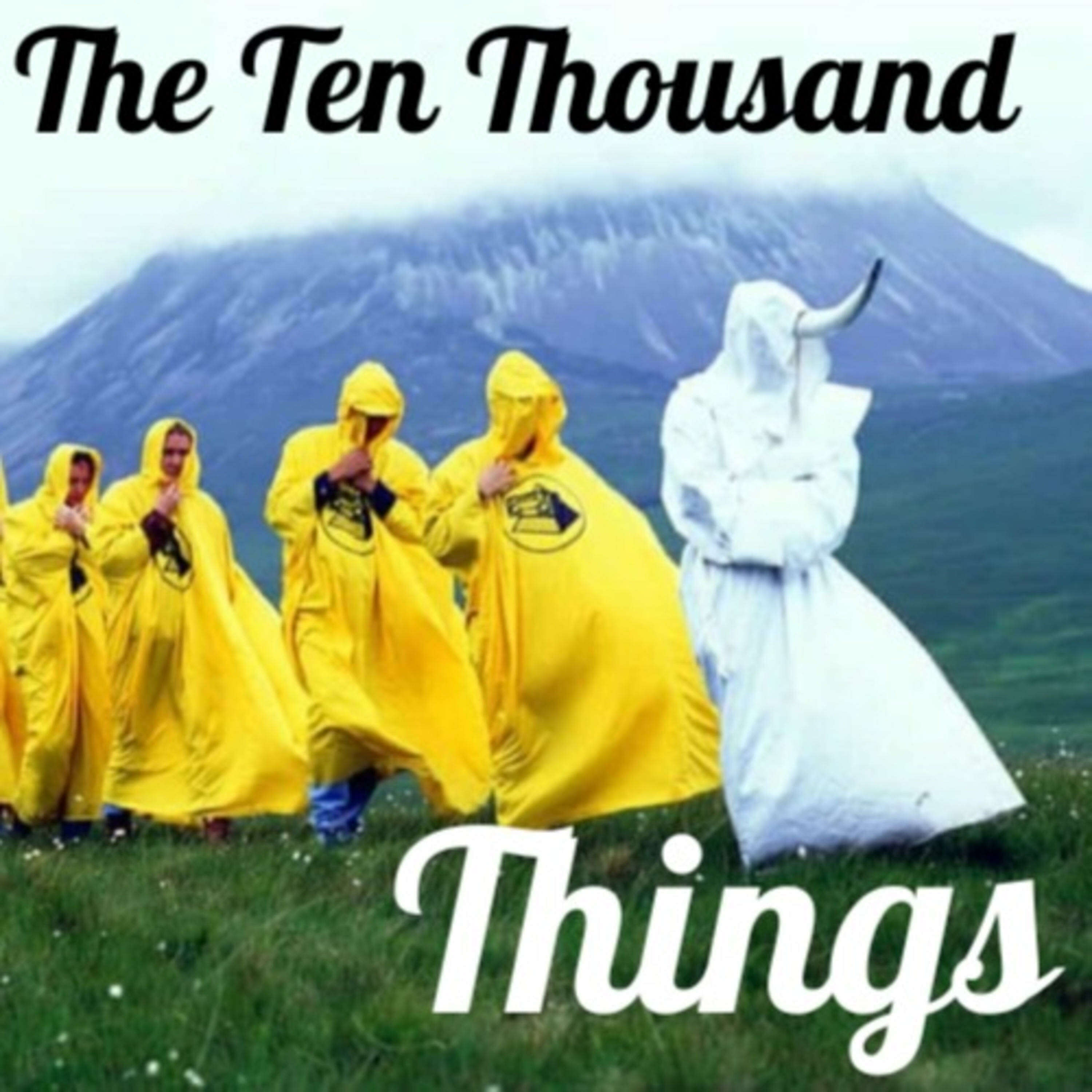 The Ten Thousand Things 