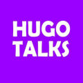 Hugo Talks 