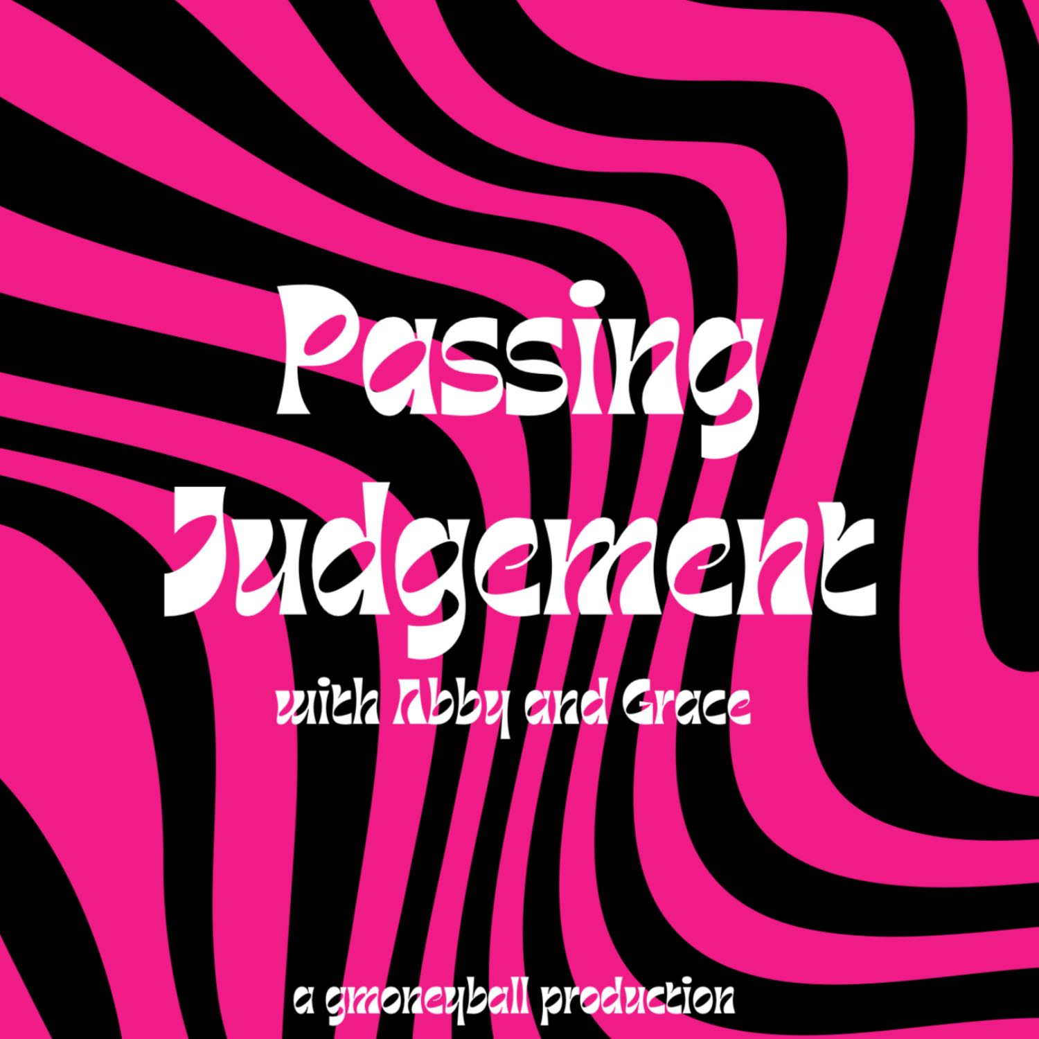 Passing Judgment 