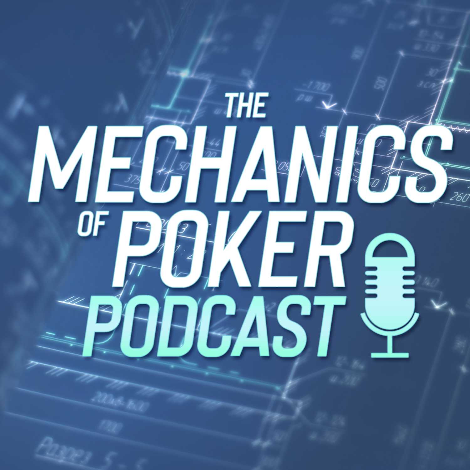 The Mechanics of Poker Podcast 