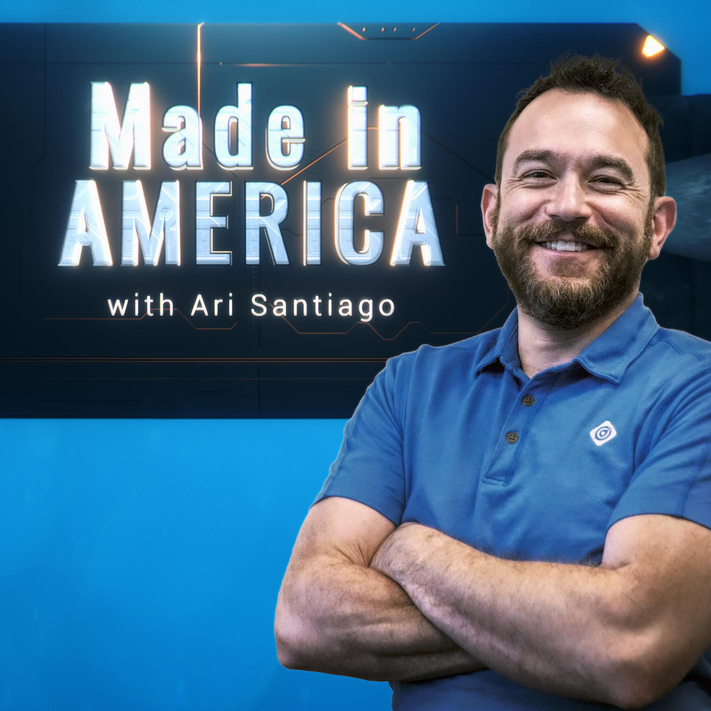 Made in America with Ari Santiago 