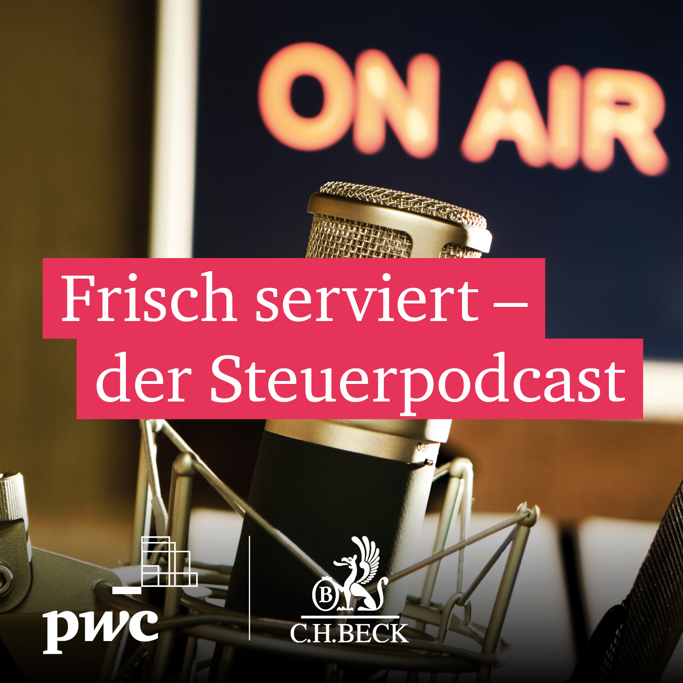 Frisch serviert - der Steuerpodcast 