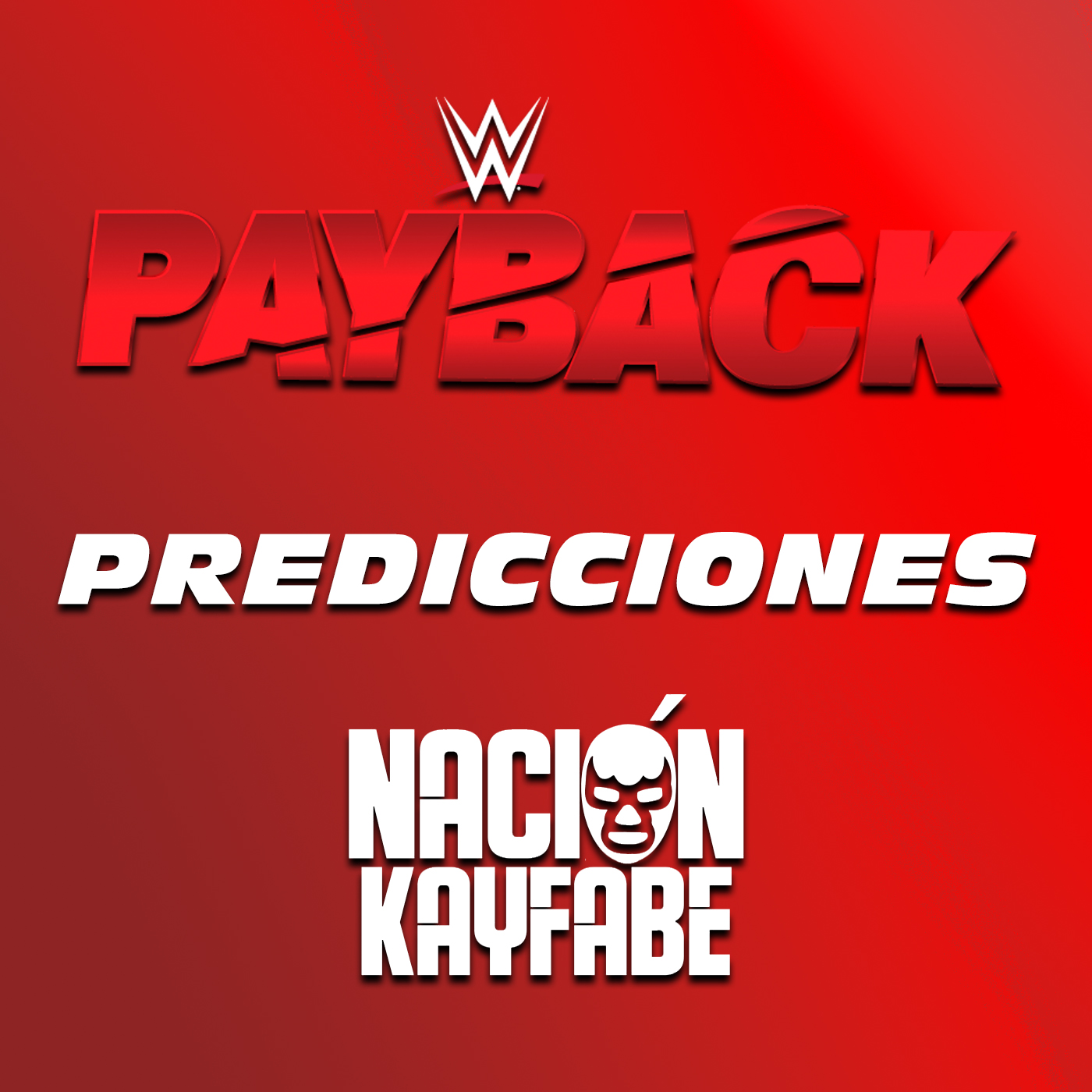 WWE | #PAYBACK 2023 | PREDICCIONES