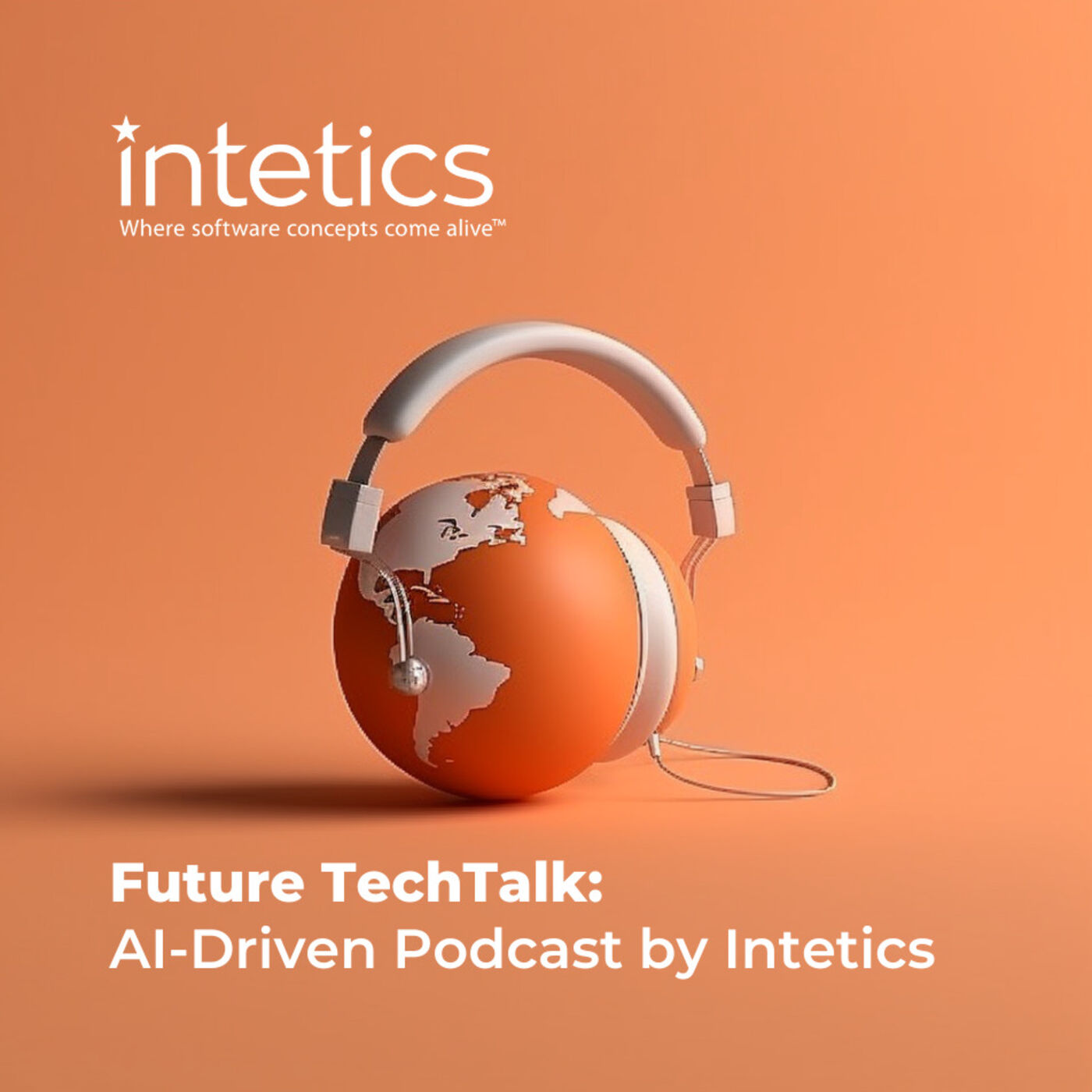 Future TechTalk: AI-Driven Podcast by Intetics 