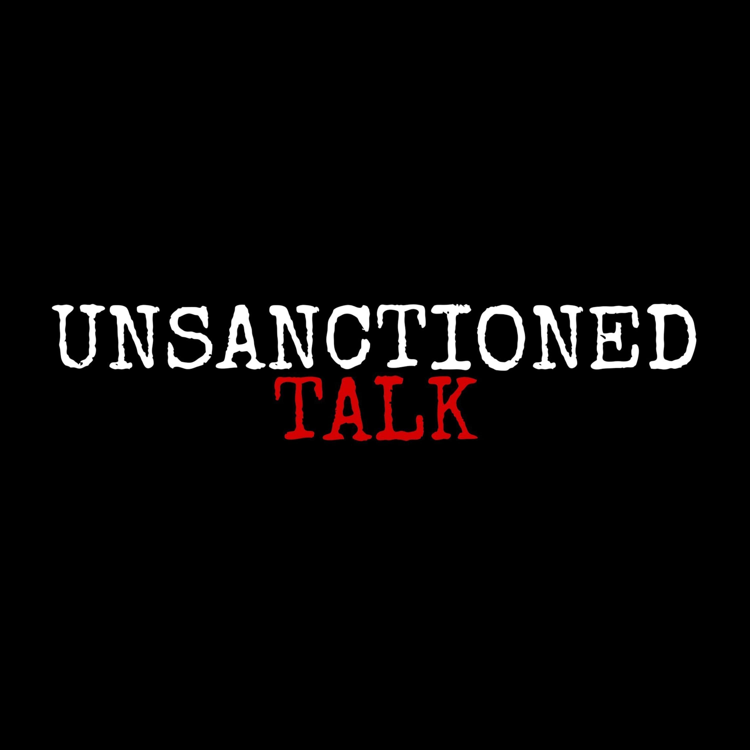 Unsanctioned Talk 