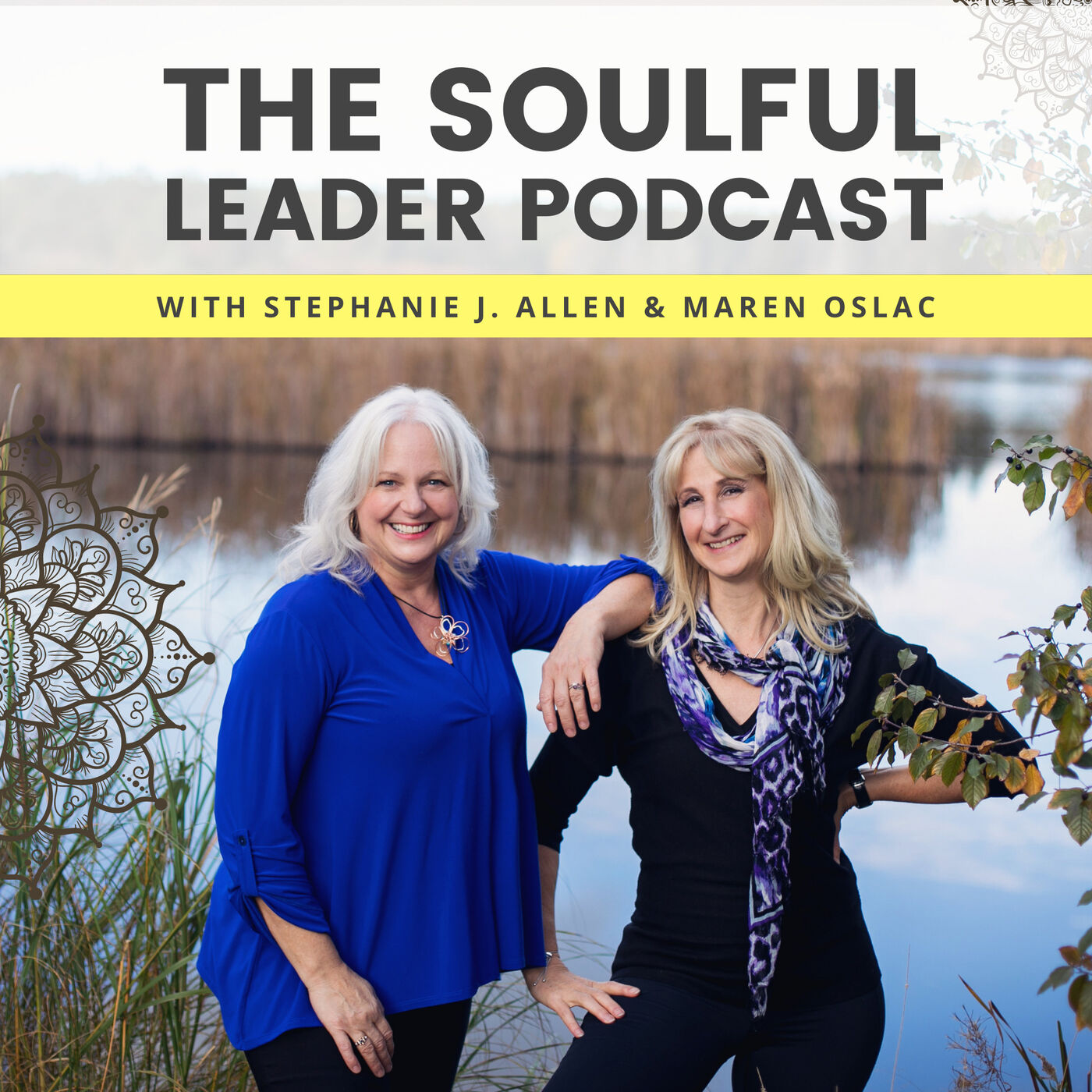 The Soulful Leader Podcast 