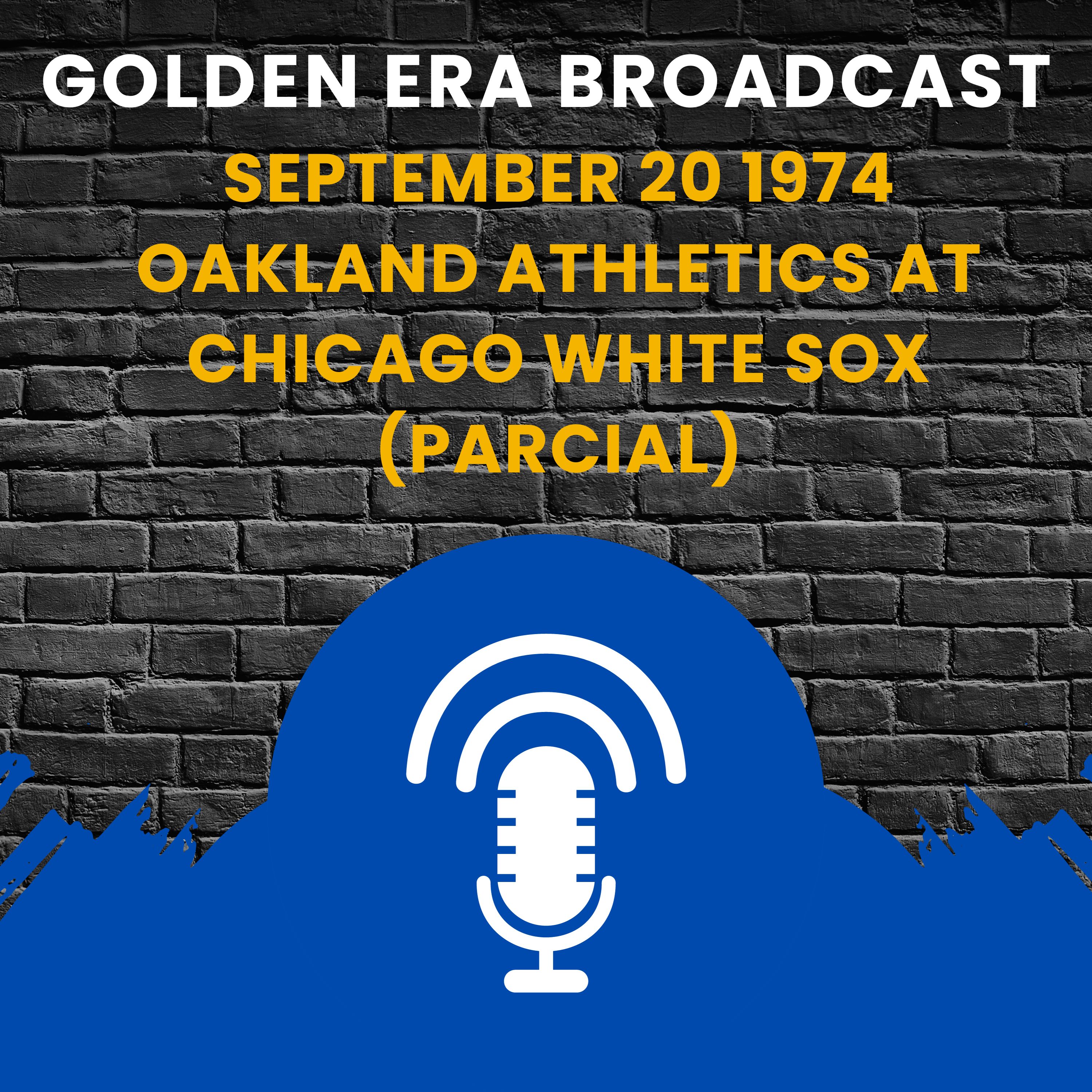 September 20 1974 Oakland Athletics at Chicago White Sox (parcial)