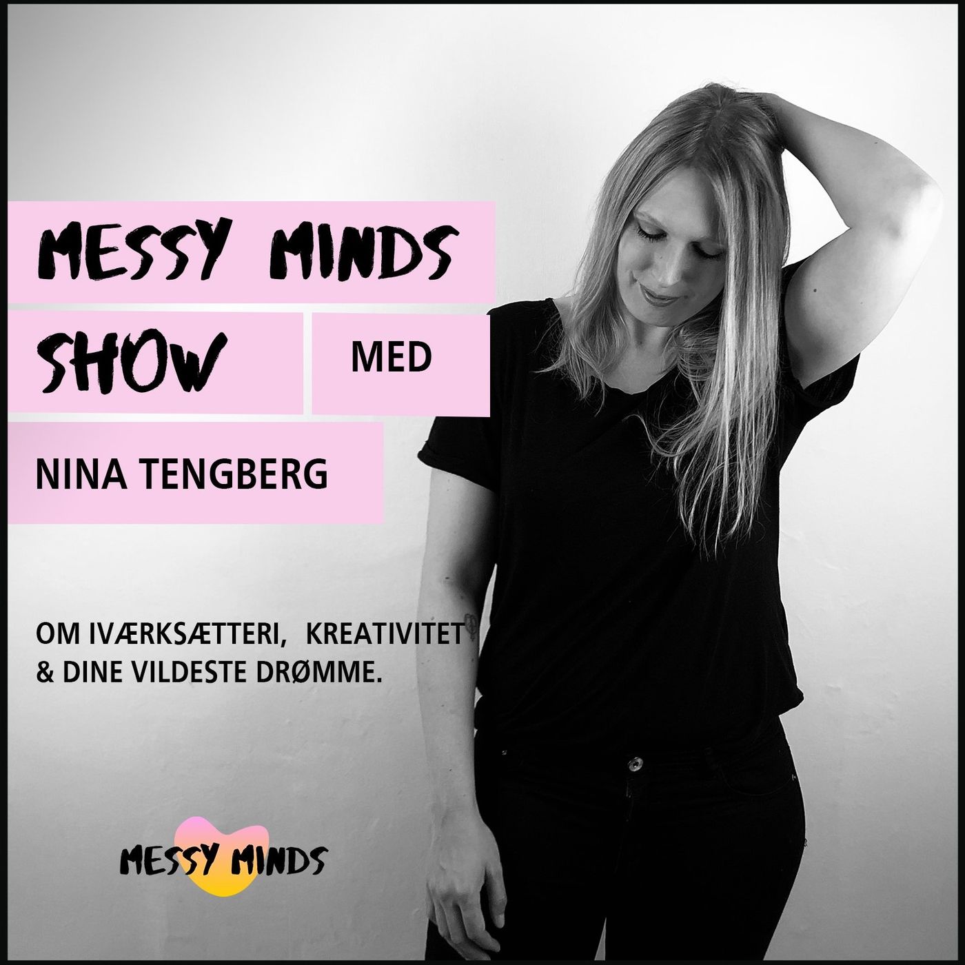 Messy Minds Show 