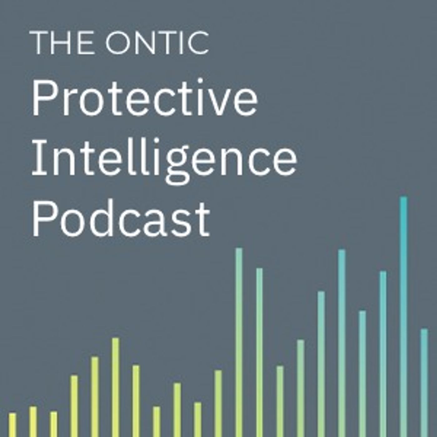 The Ontic Protective Intelligence Podcast 