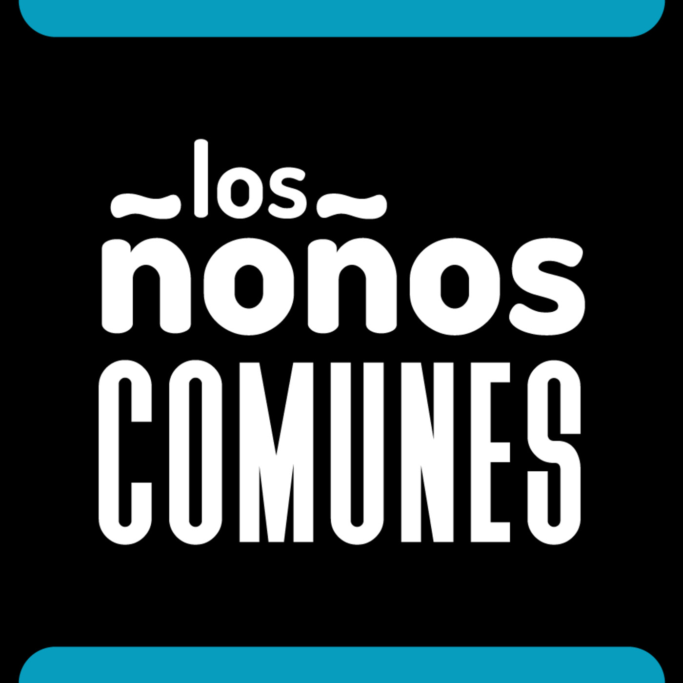 Los ñoños comunes 