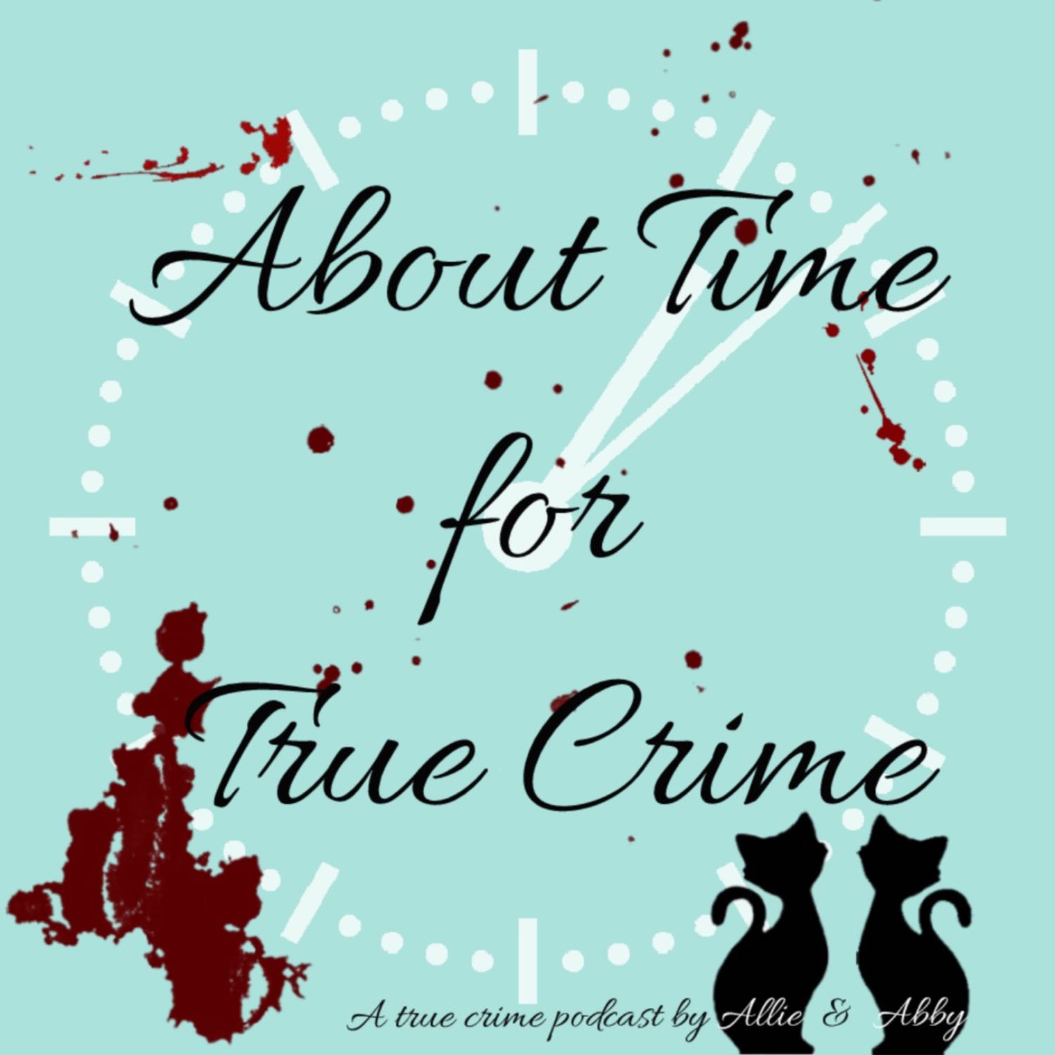 About Time for True Crime 