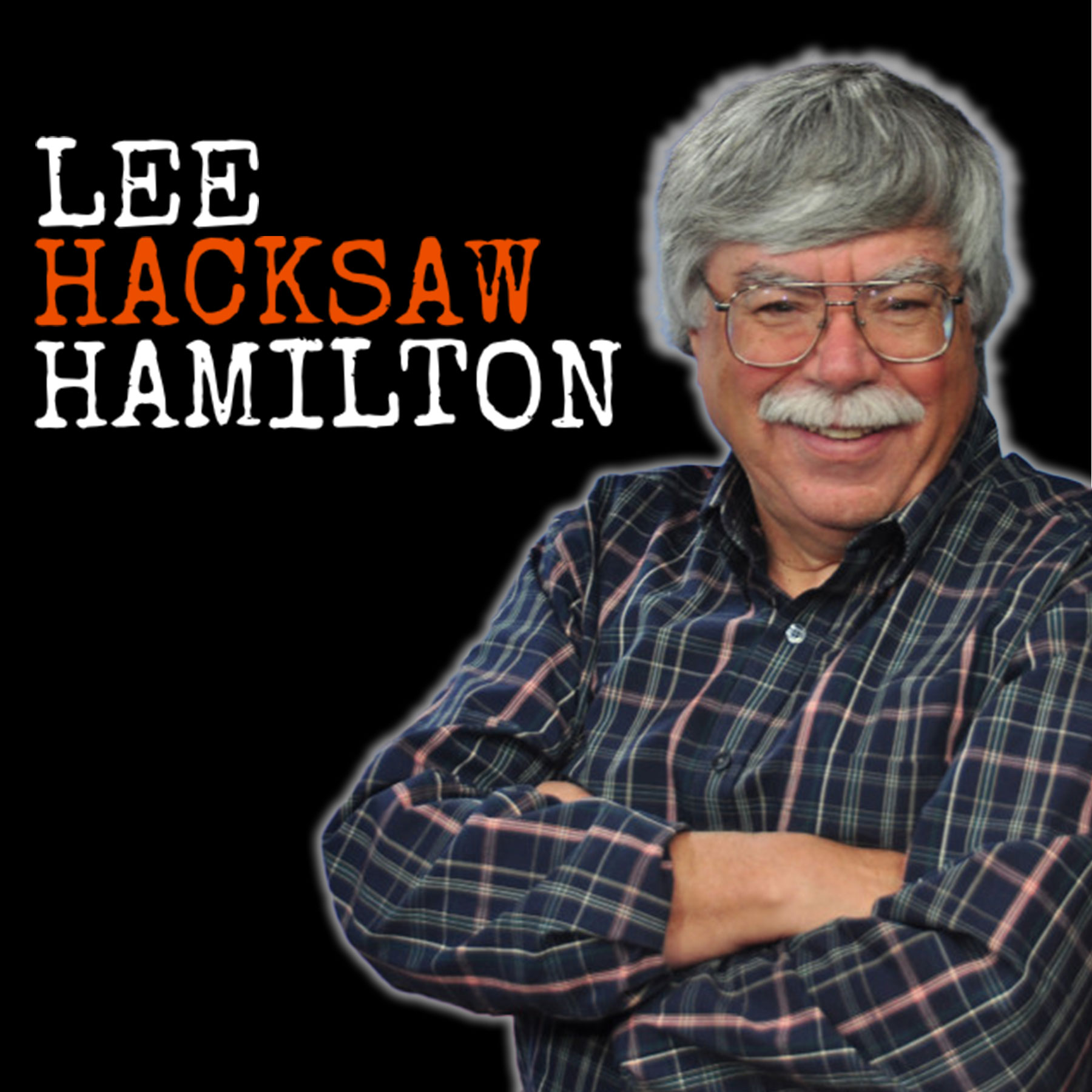 Lee Hacksaw Hamilton 