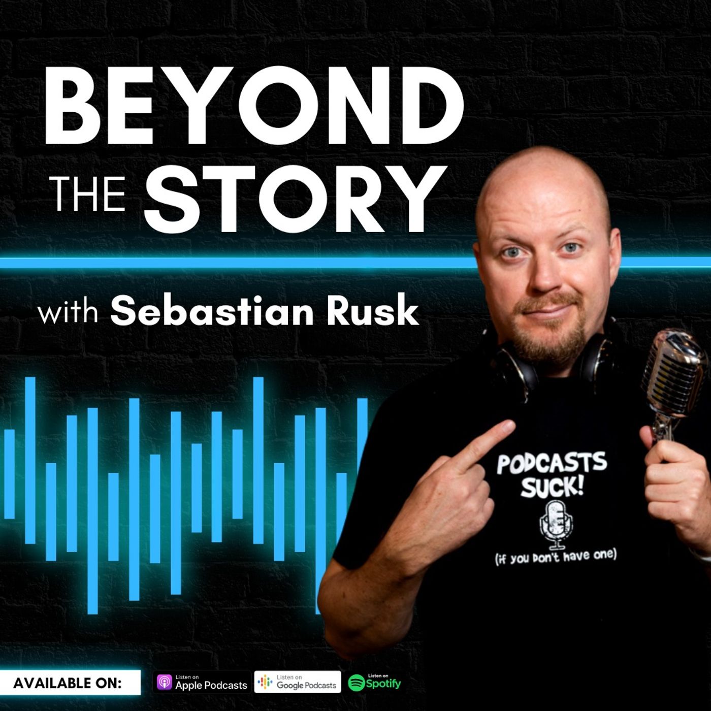 Beyond The Story with Sebastian Rusk 