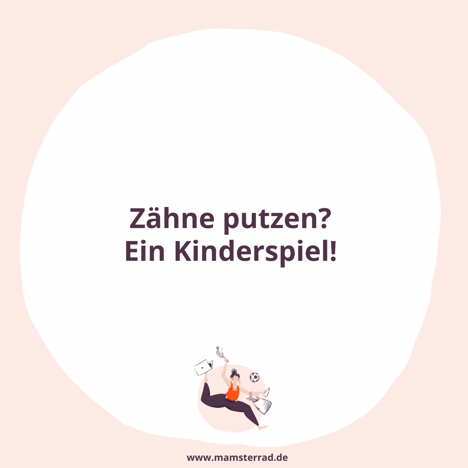 ⁣#233 Zähne putzen? Ein Kinderspiel!