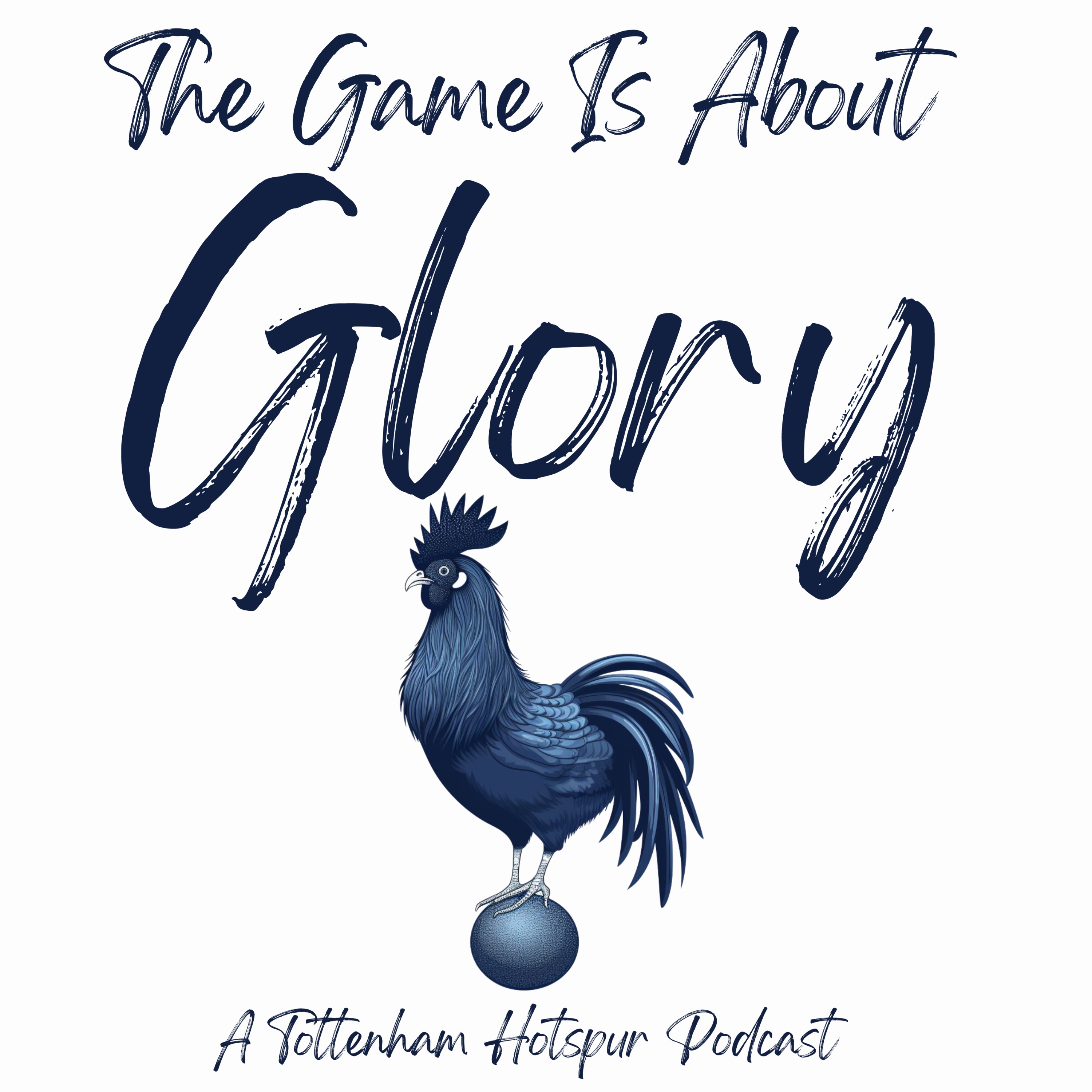 The Game Is About Glory (Spurs Podcast) 