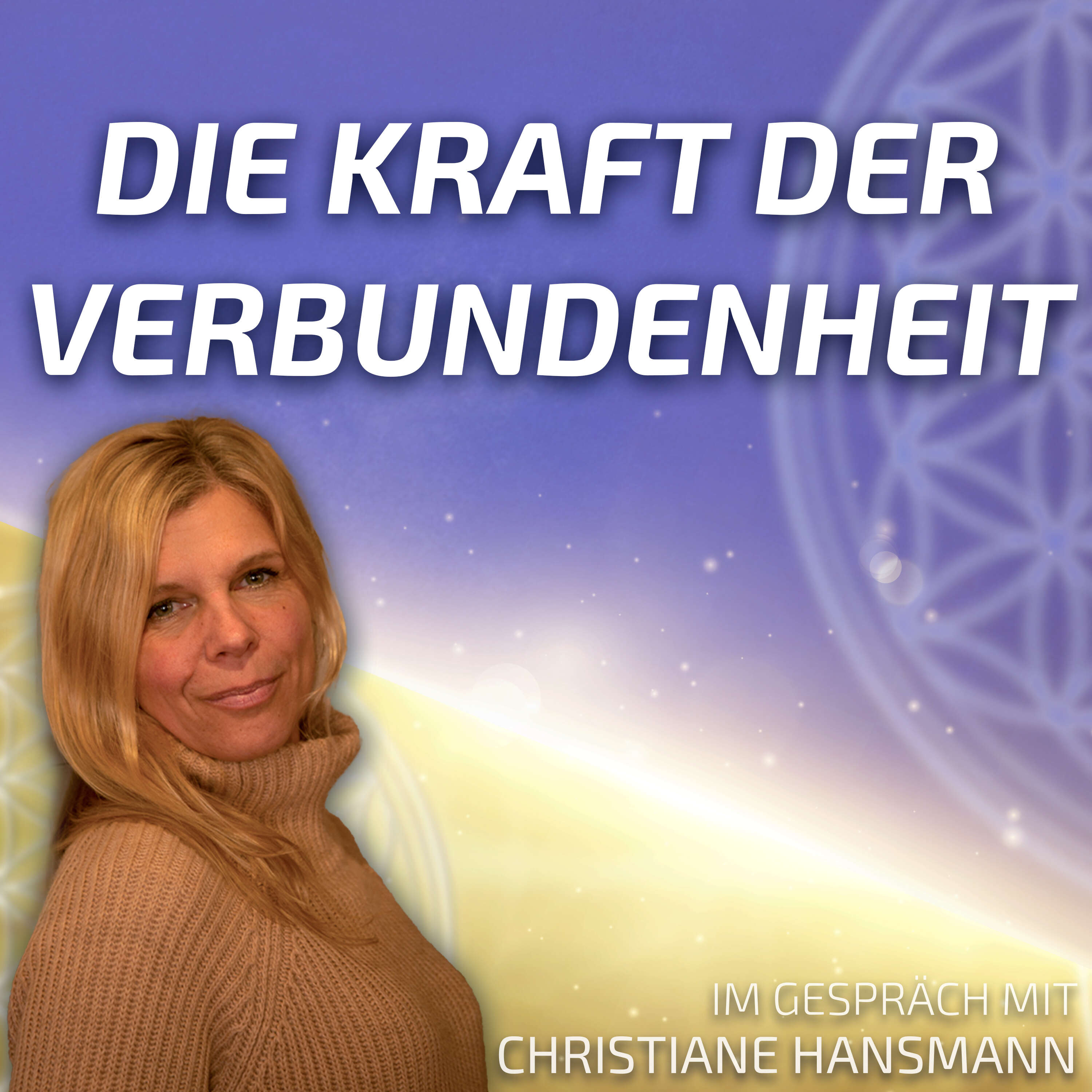 ⁣#169 Die Kraft der Verbundenheit - Christiane Hansmann im Gespräch