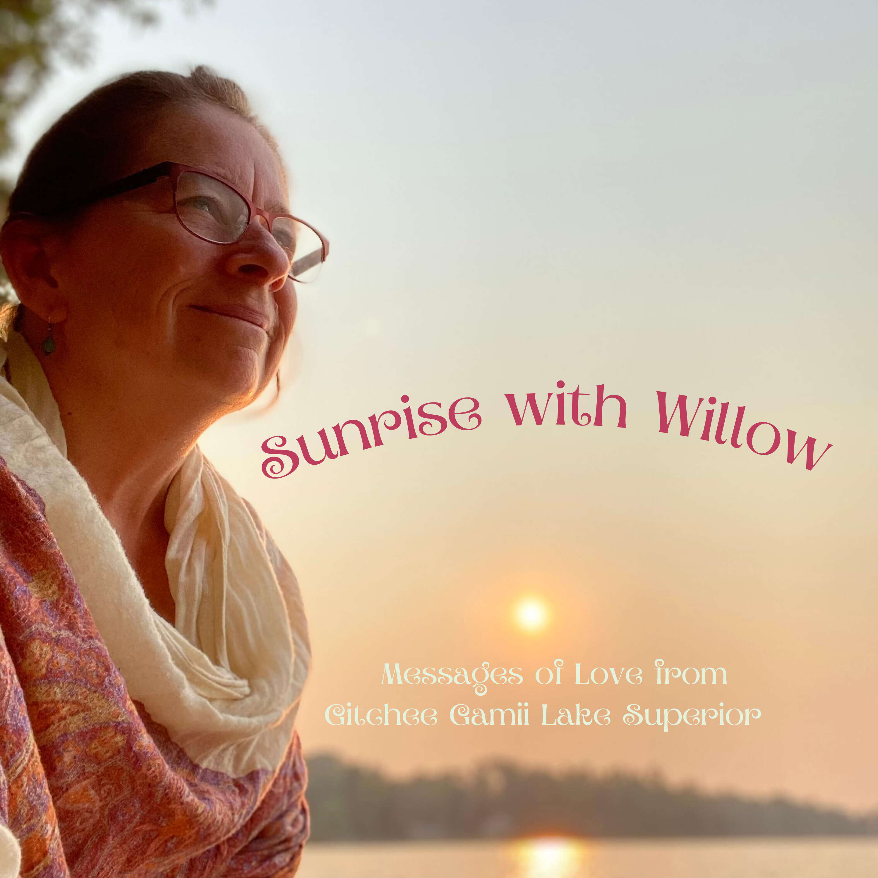 Sunrise with Willow 