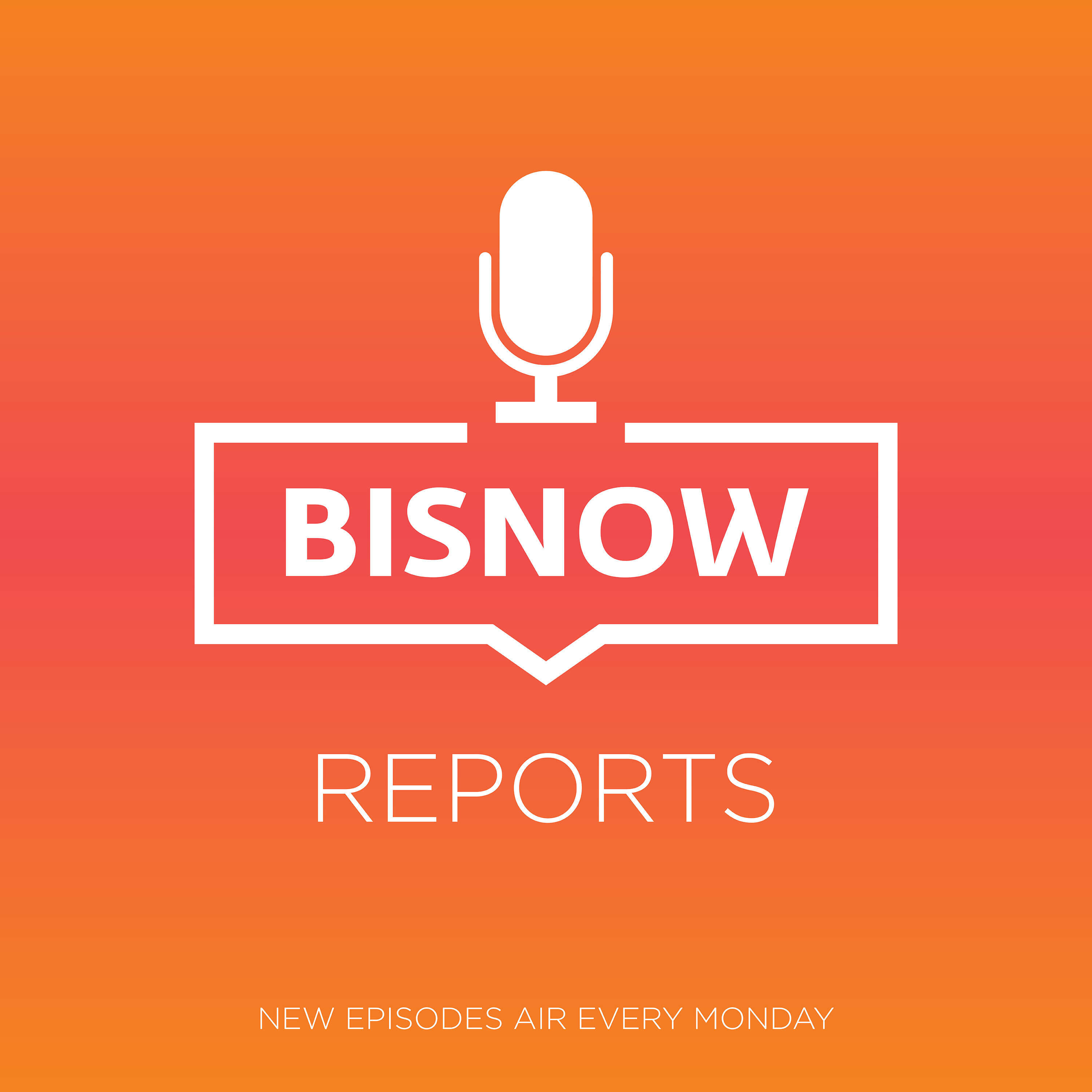 Bisnow Reports 