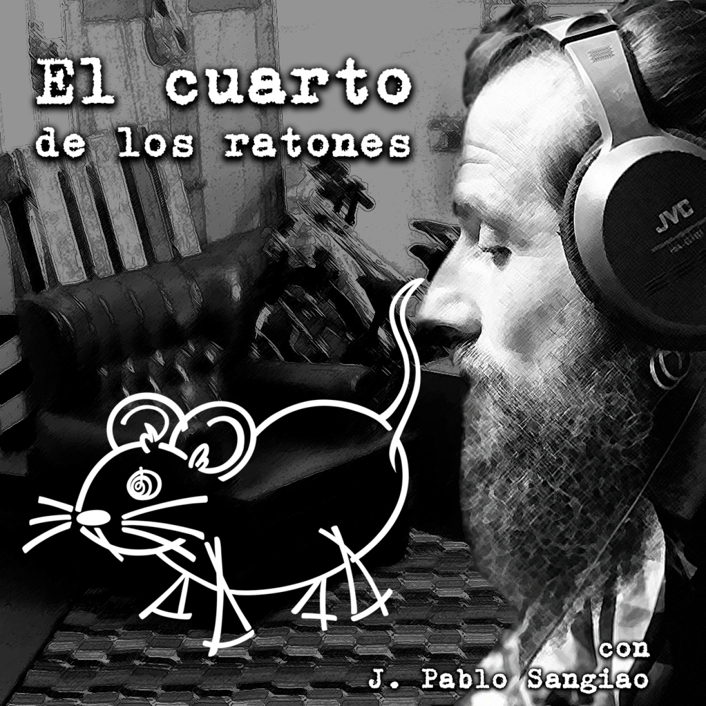 El Cuarto de los Ratones con J. Pablo Sangiao 