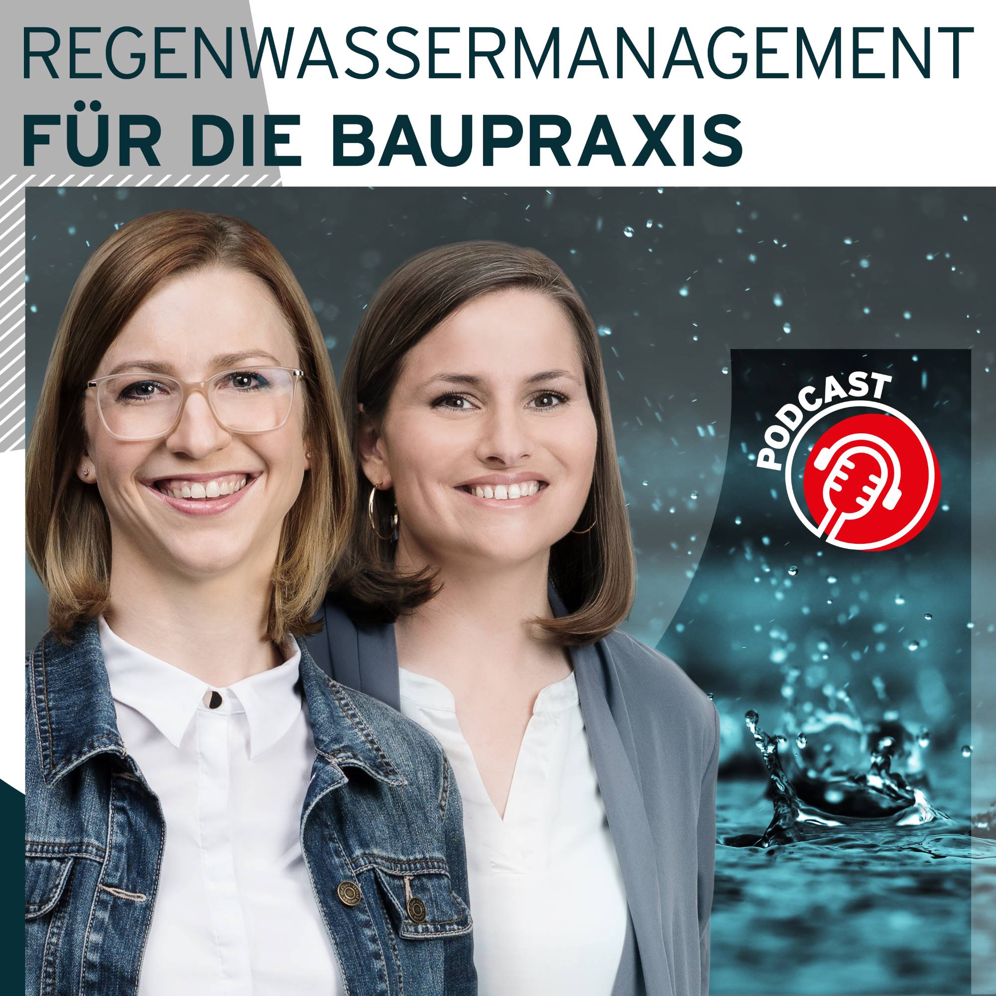 Regenwassermanagement Podcast für die Baupraxis 