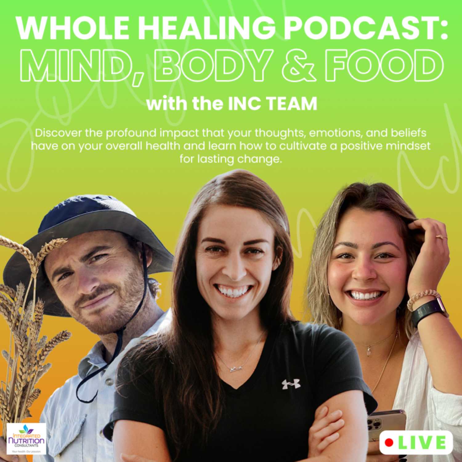 Whole Healing Podcast: Mind, Body, & Food 