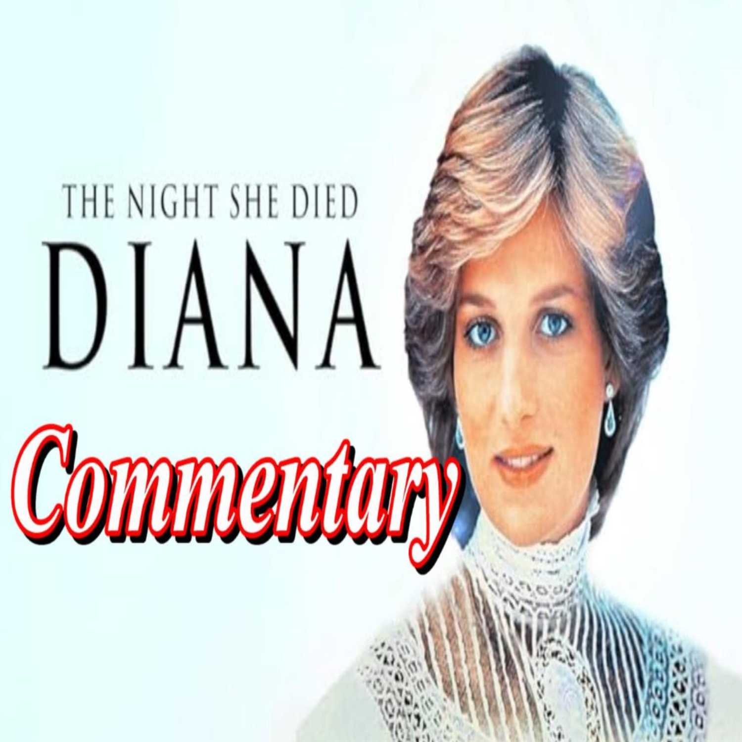 Diana: The Night She Died (2003) *FIRST TIME WATCHING* - TV Fanatic Commentary - Season 4