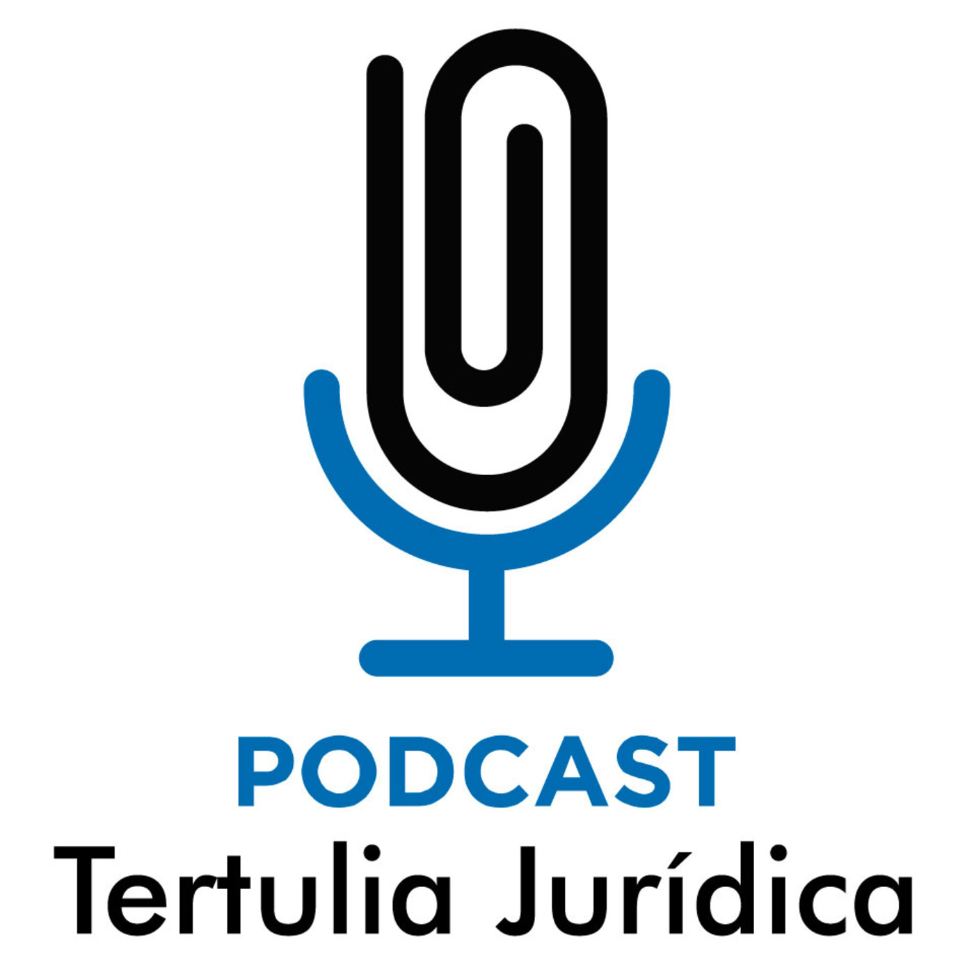 Tertulia Jurídica - Podcast de Derecho 