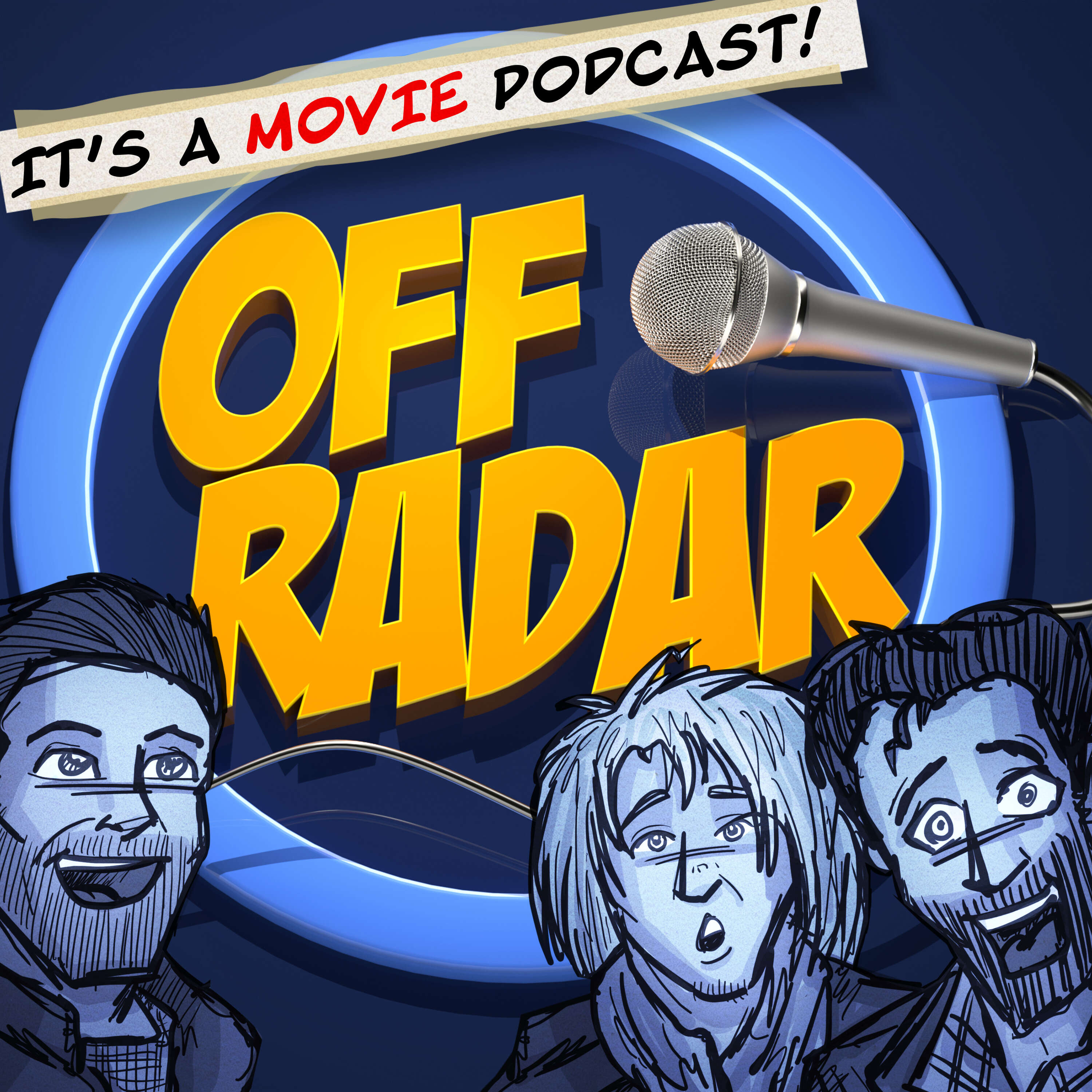 Off Radar : It's a movie podcast 