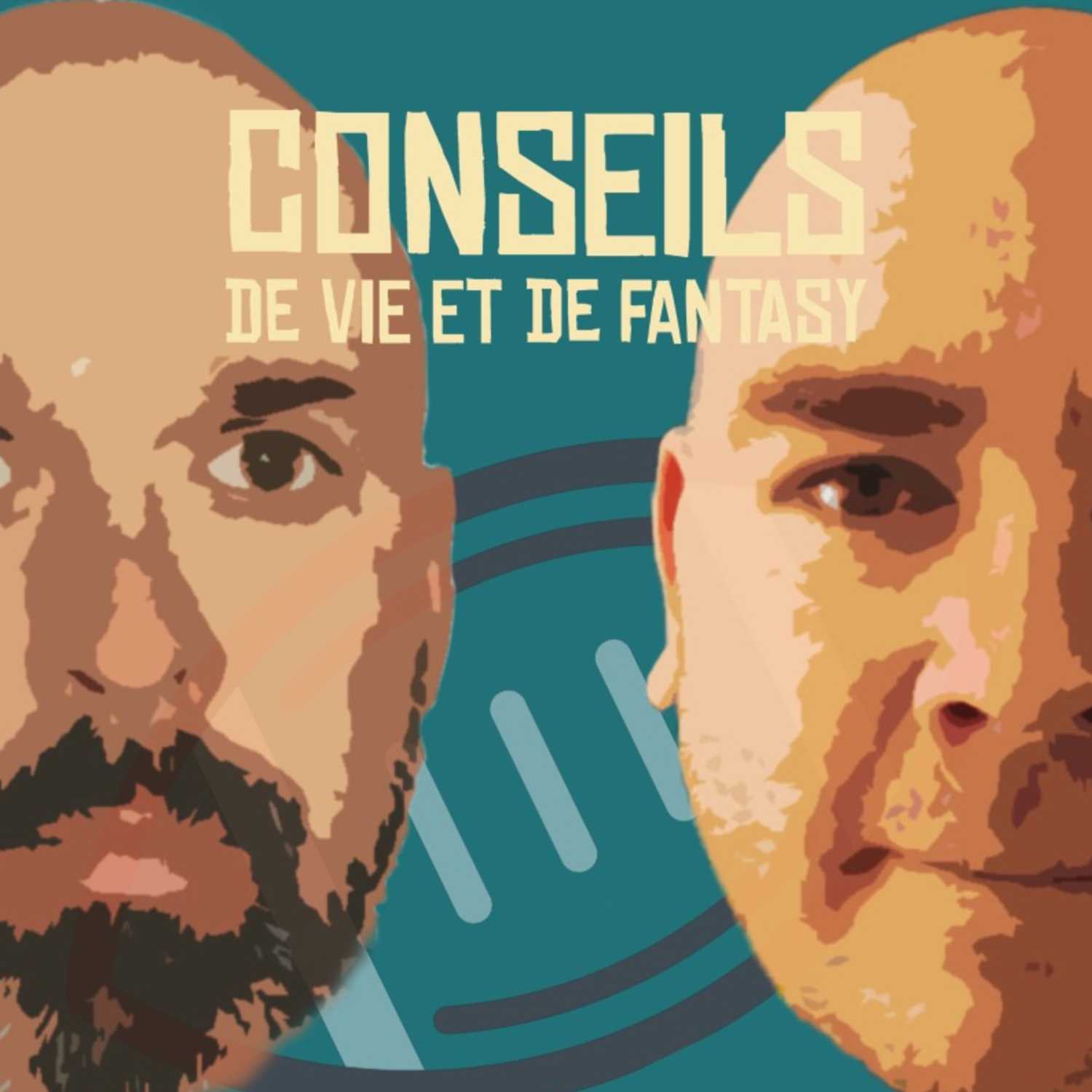 Conseils de vie et de Fantasy 