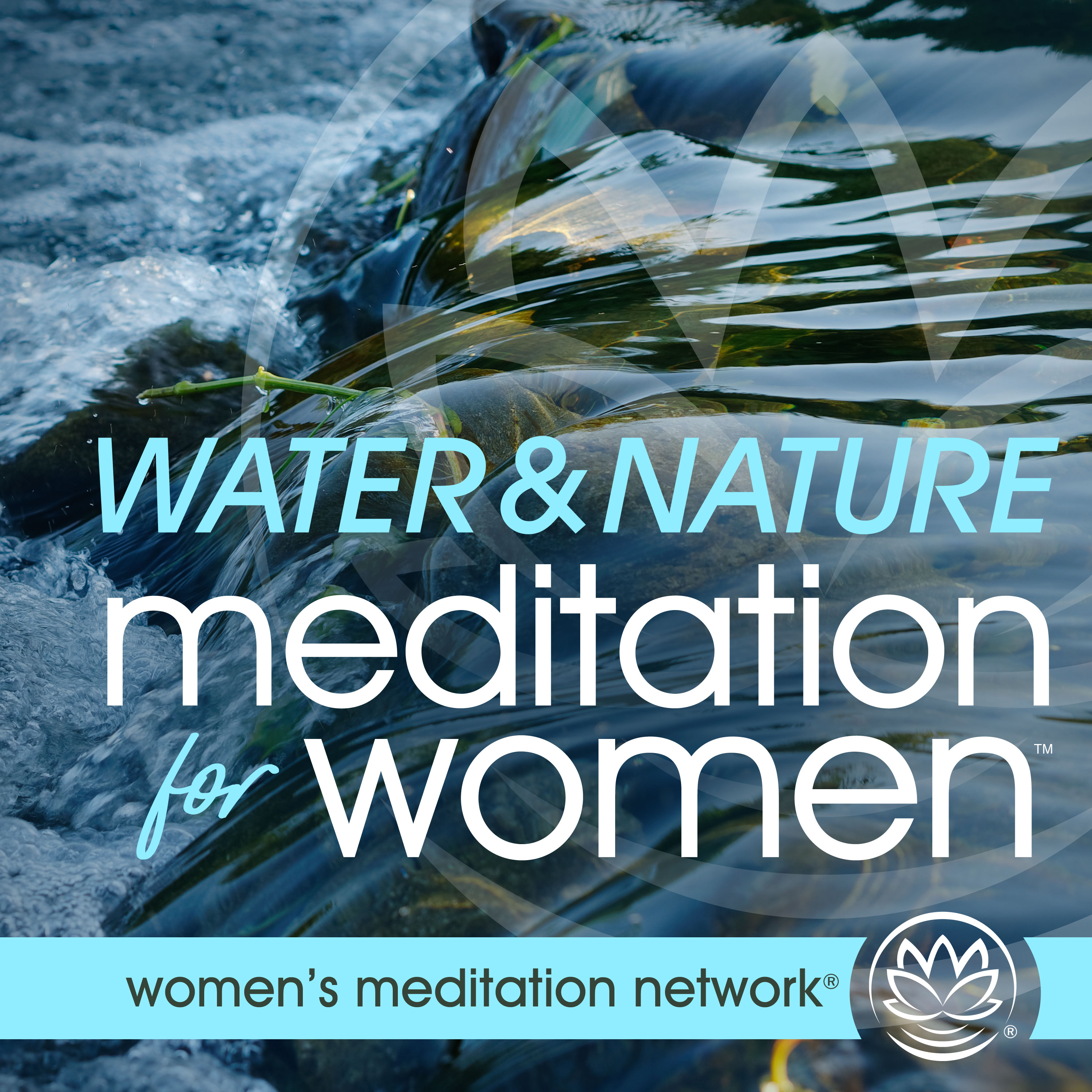 Water & Nature Sounds Meditation for Women 