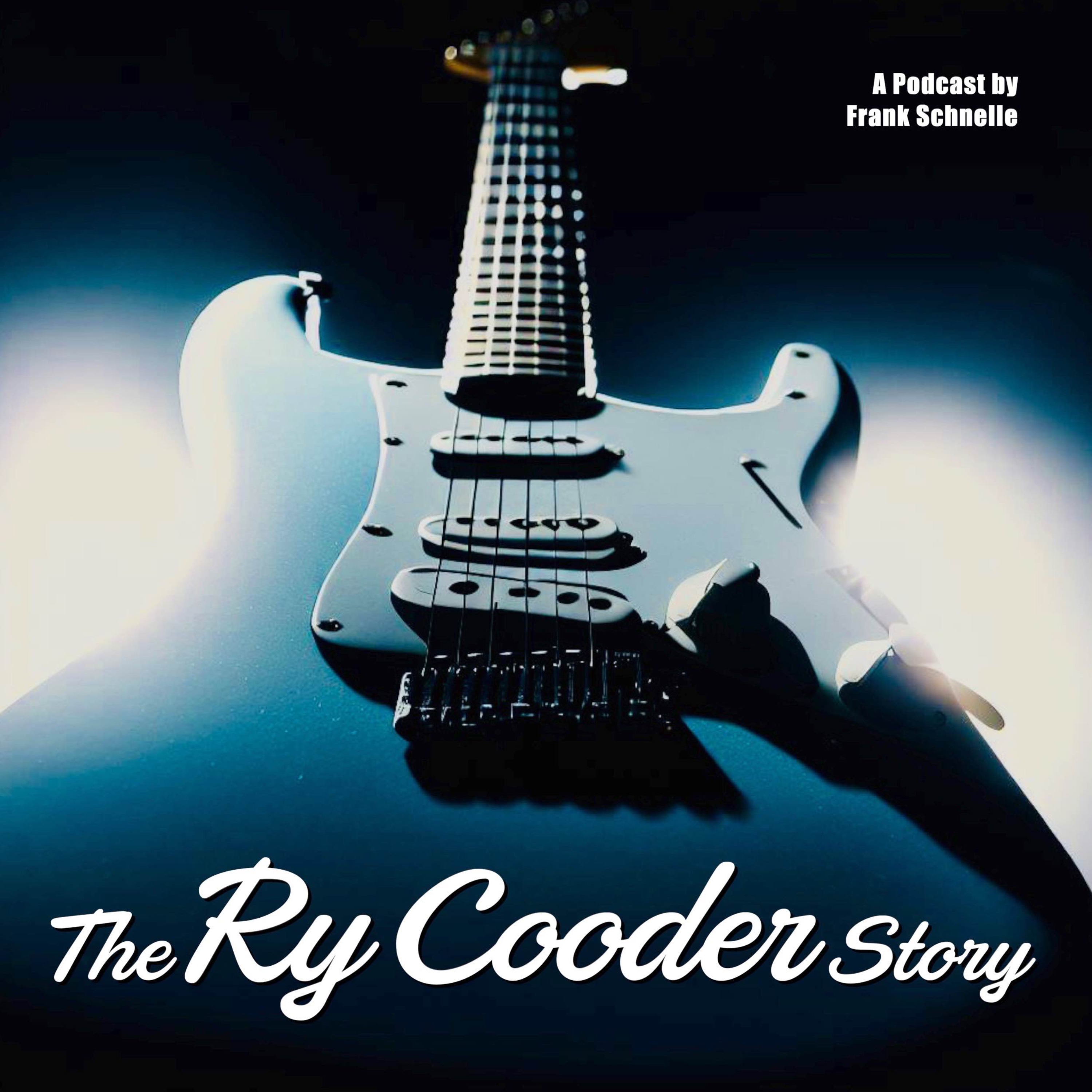 The Ry Cooder Story 