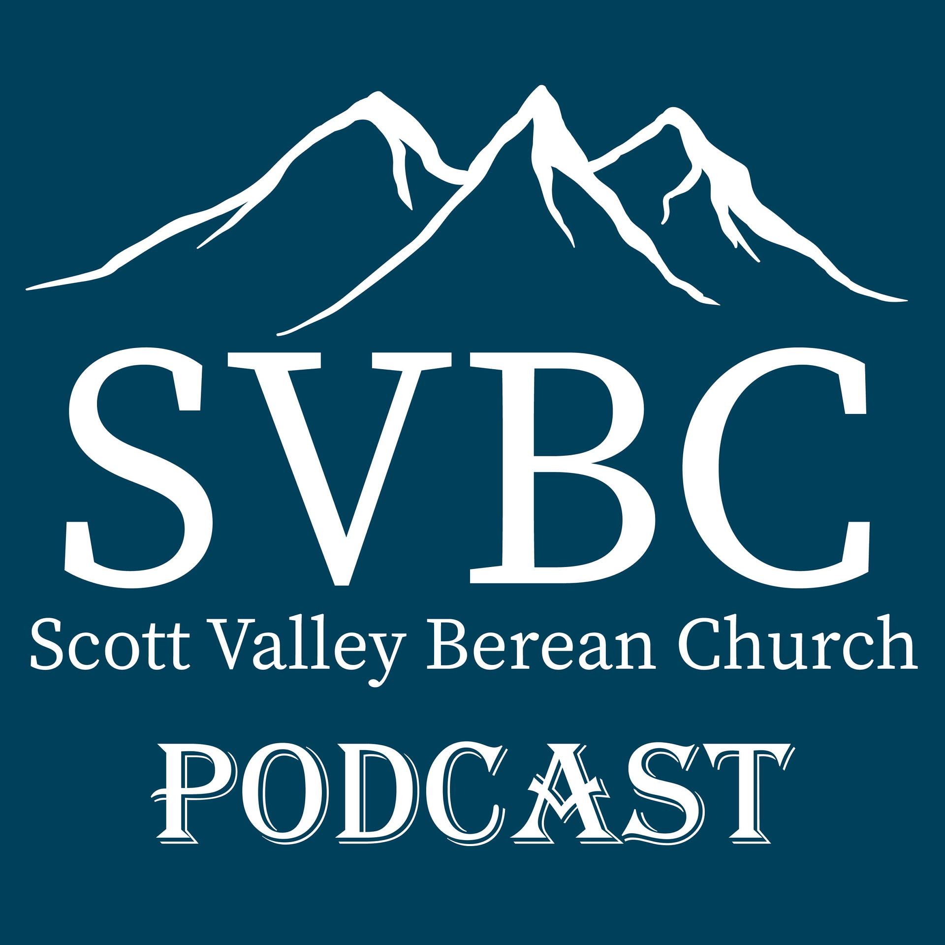 Scott Valley Berean Church 