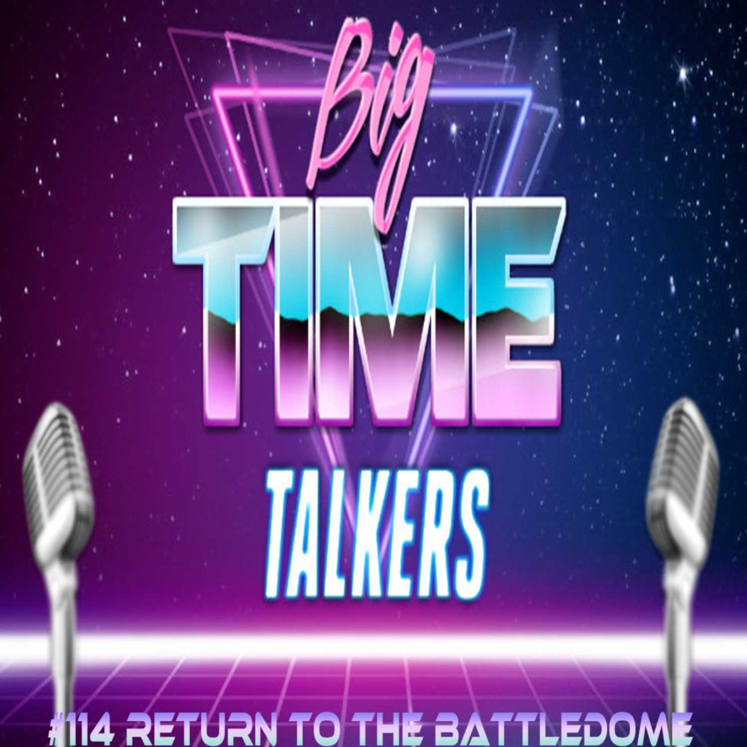 ⁣Big Time Talkers #114 September 27th 2023