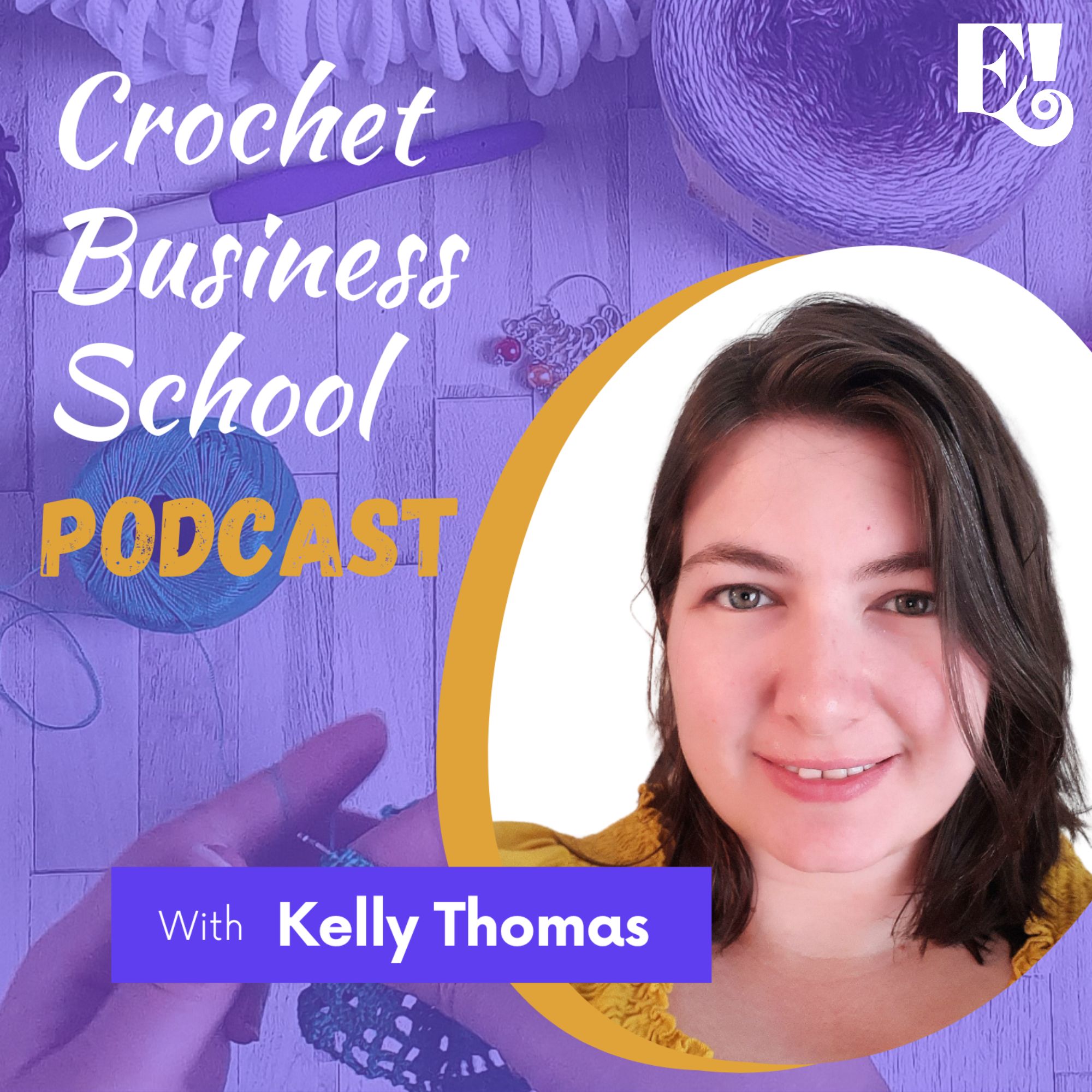 The Crochet Business School Podcast 