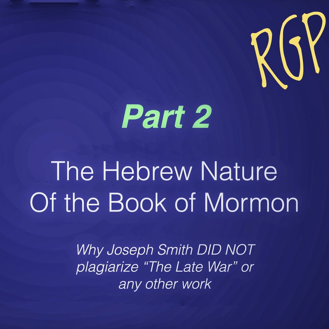 ⁣238 Hebrew nature of the Book of Mormon  P2