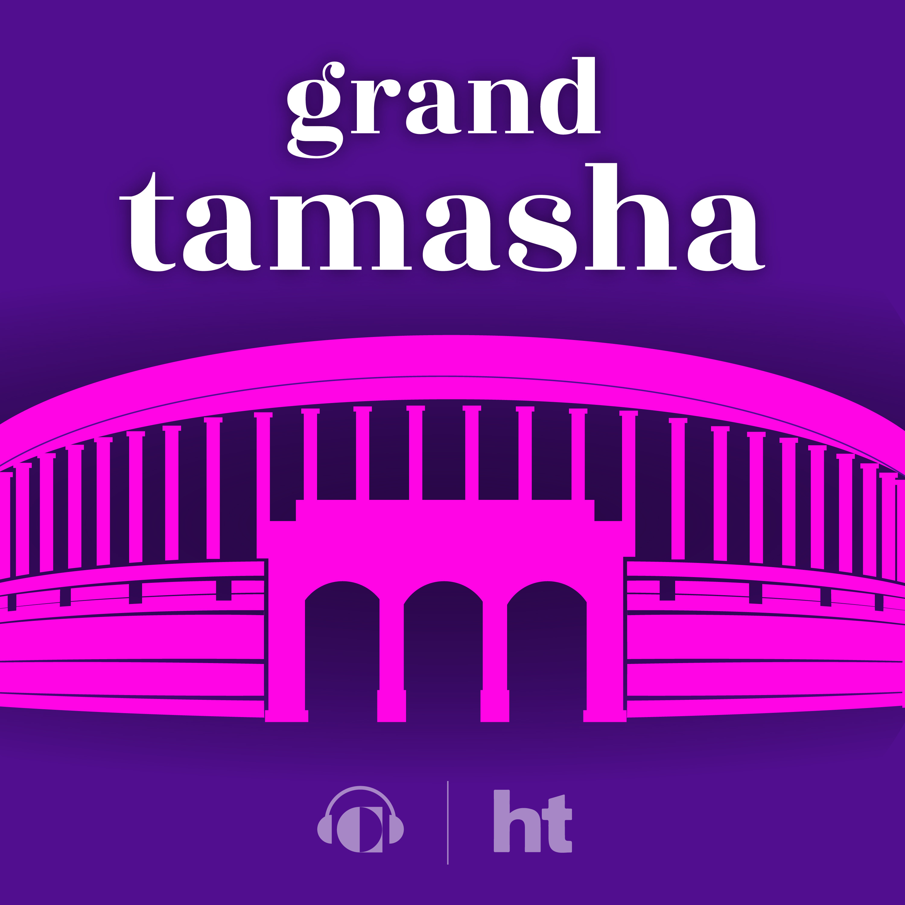 Grand Tamasha 