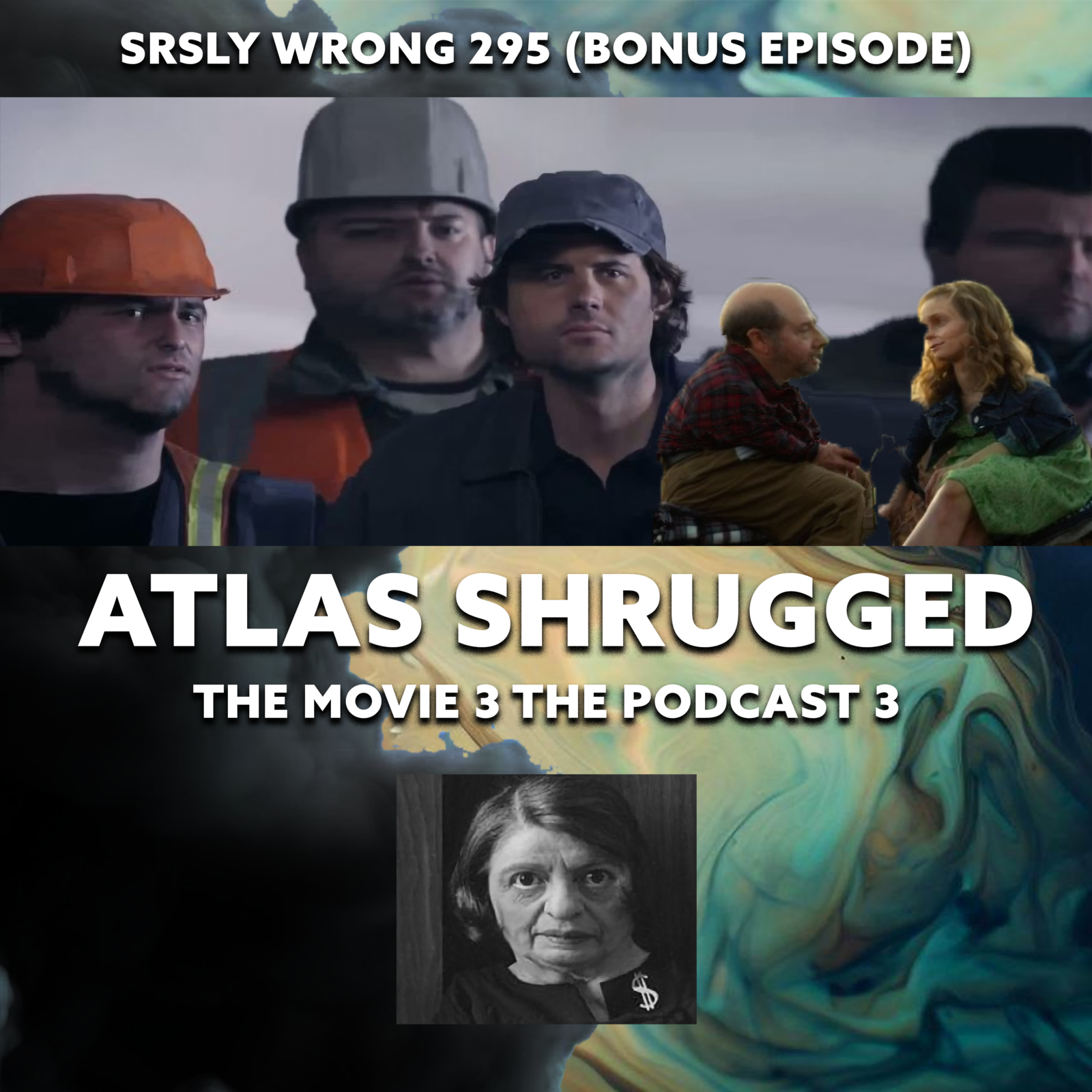 (TEASER)Atlas Shrugged: The Movie 3: The Podcast 3