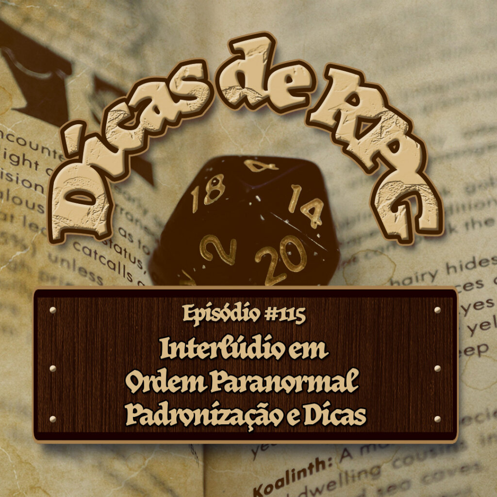 Interlúdio em Ordem Paranormal RPG _ Padronização e Dicas - Dicas de RPG #115