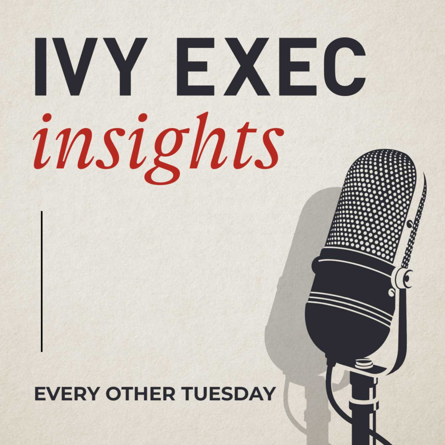 Ivy Exec Insights 